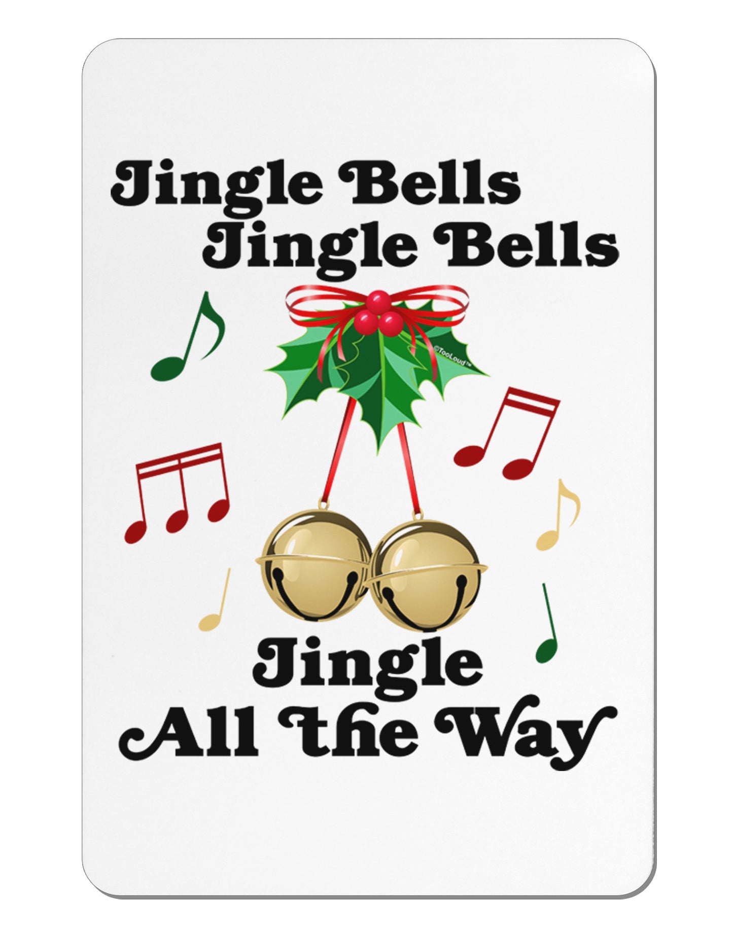 Jingle Bells All the way Aluminum Magnet-TooLoud-White-Davson Sales
