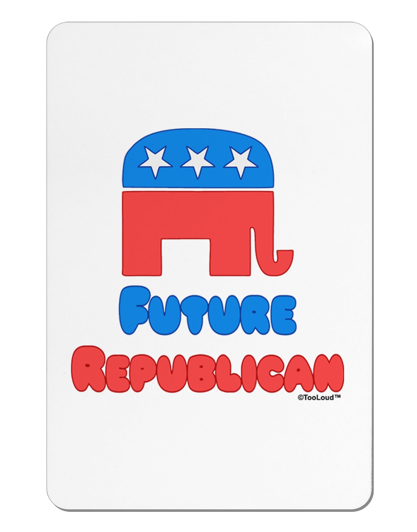 Future Republican Aluminum Magnet-TooLoud-White-Davson Sales