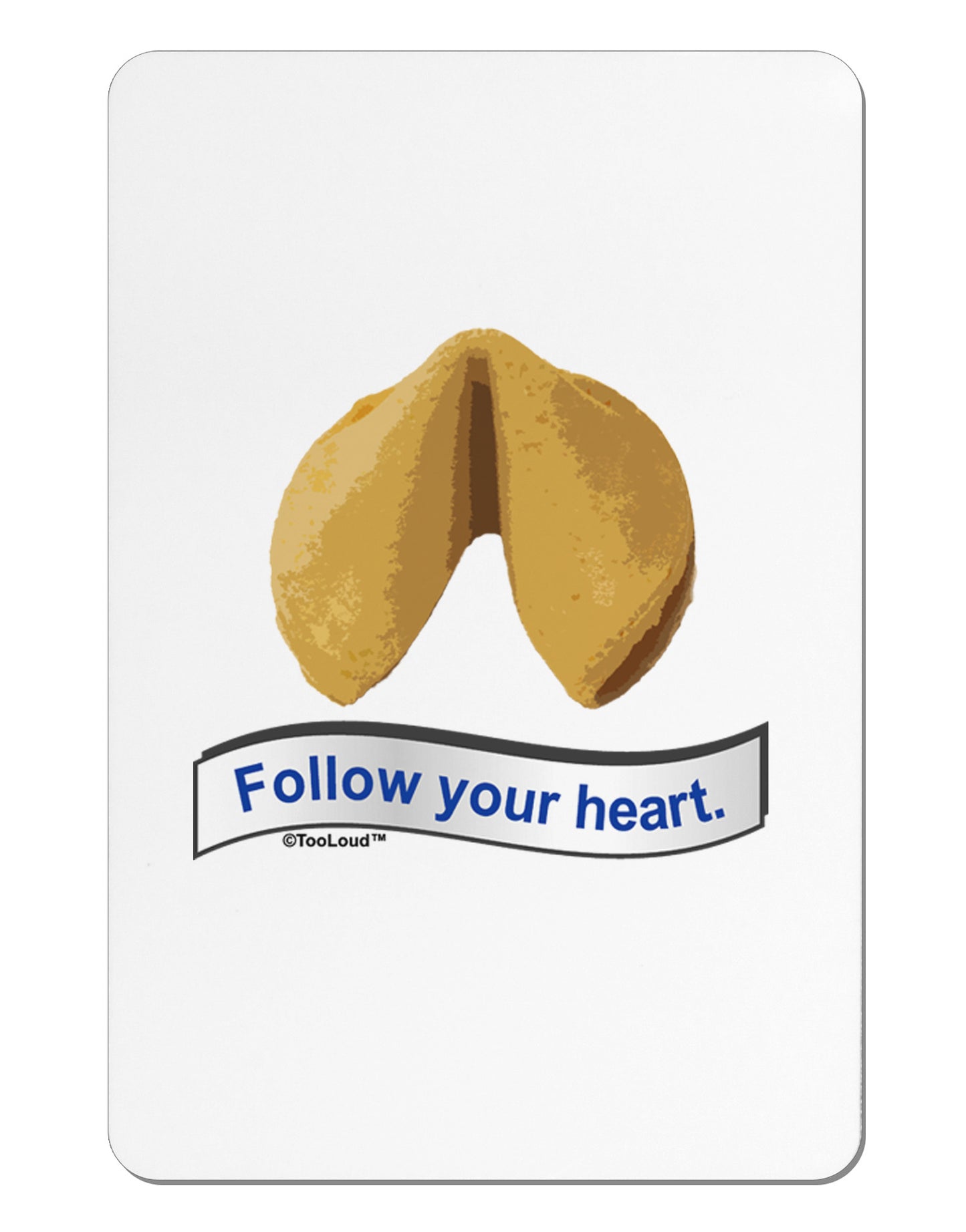 Follow Your Heart Fortune Aluminum Magnet-TooLoud-White-Davson Sales