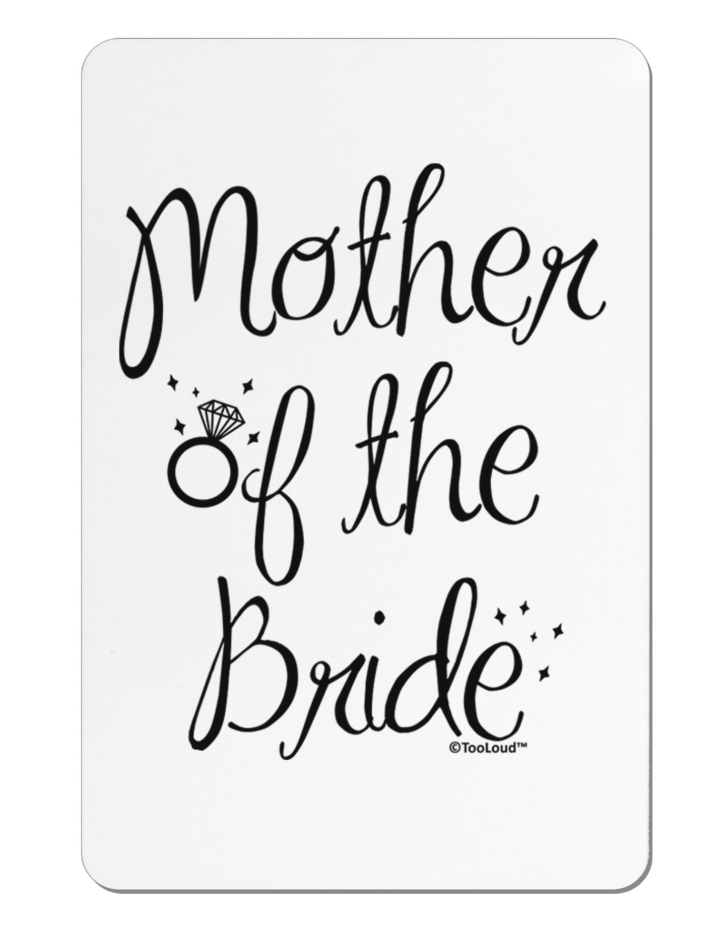 Mother of the Bride - Diamond Aluminum Magnet-TooLoud-White-Davson Sales