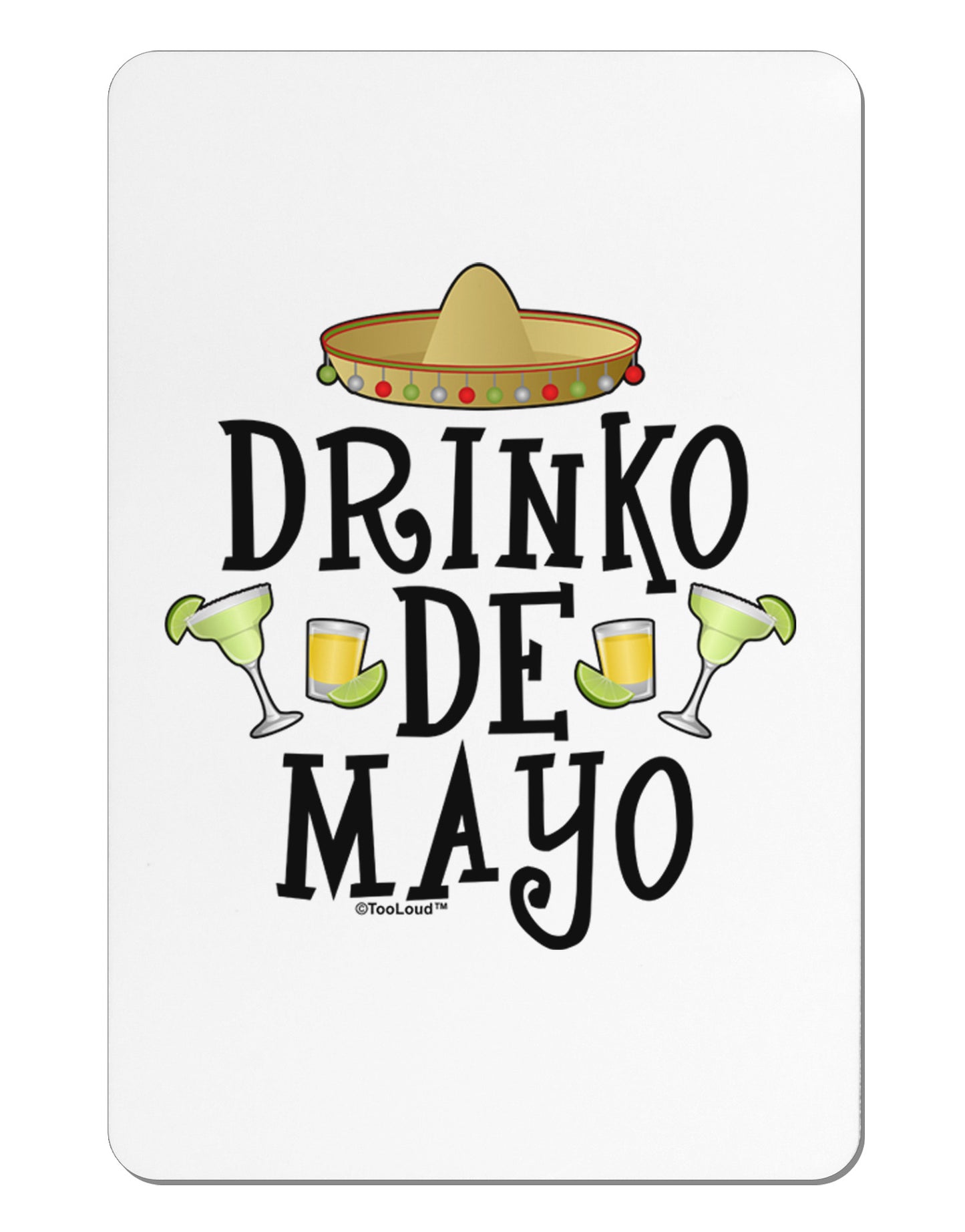 Drinko De Mayo Aluminum Magnet-TooLoud-White-Davson Sales