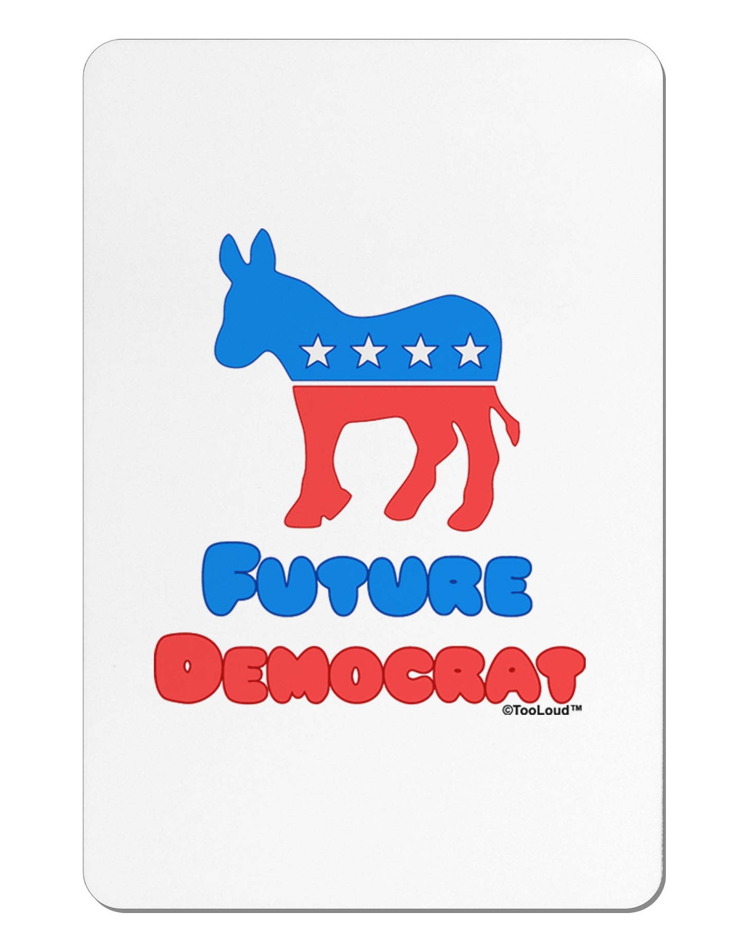 Future Democrat Aluminum Magnet-TooLoud-White-Davson Sales
