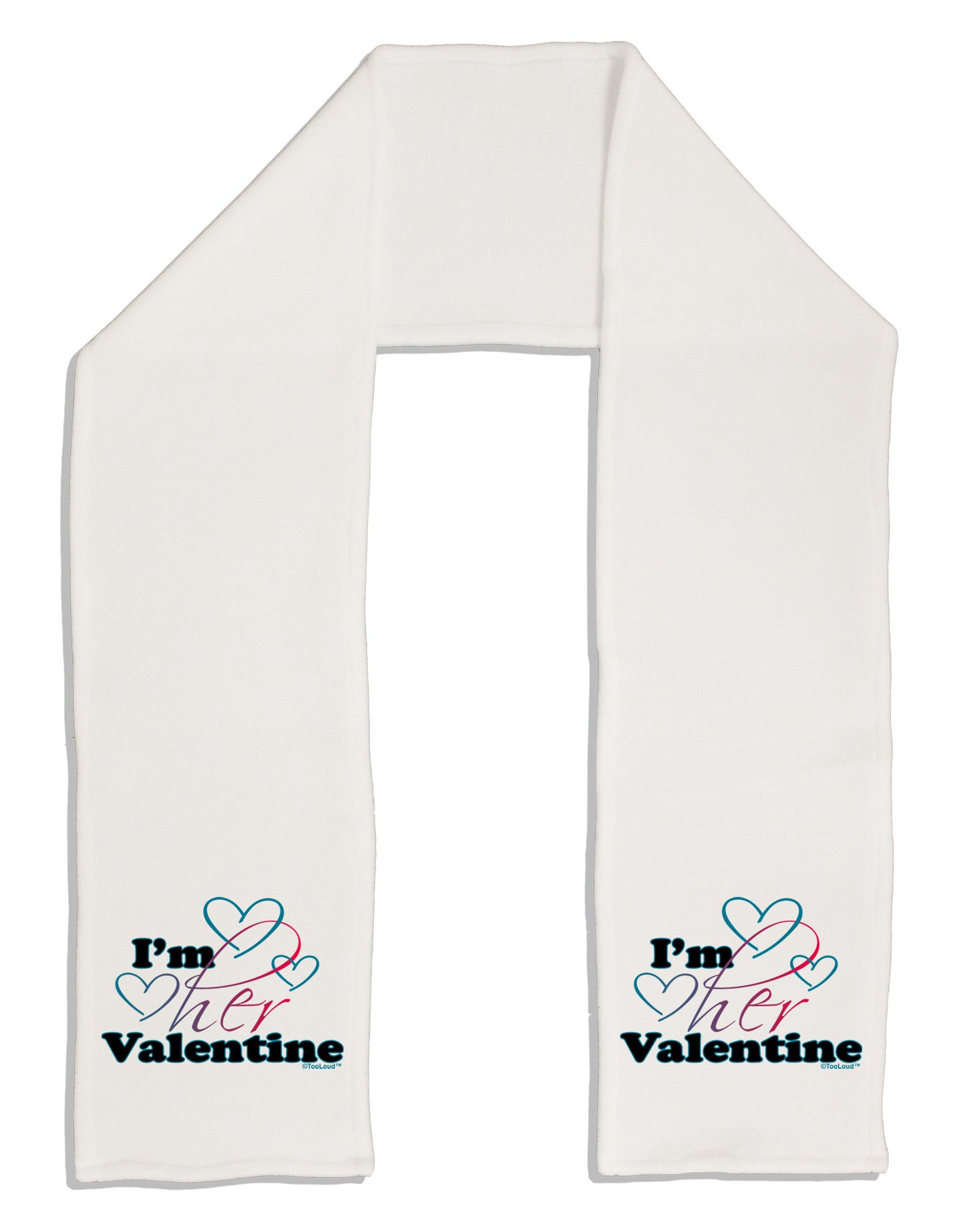 I'm HER Valentine Adult Fleece 64" Scarf-TooLoud-White-One-Size-Adult-Davson Sales