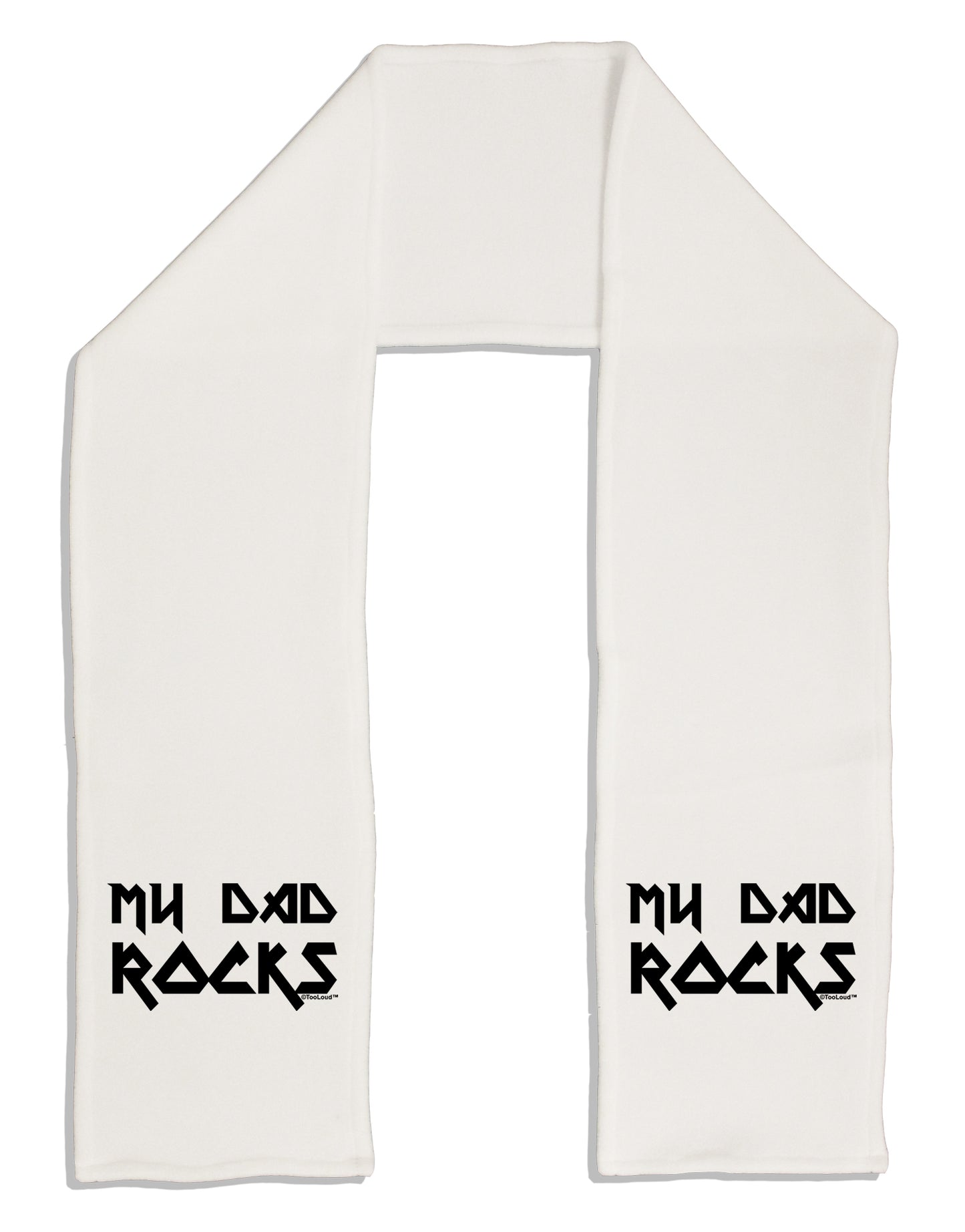 My Dad Rocks Adult Fleece 64" Scarf by TooLoud-TooLoud-White-One-Size-Adult-Davson Sales