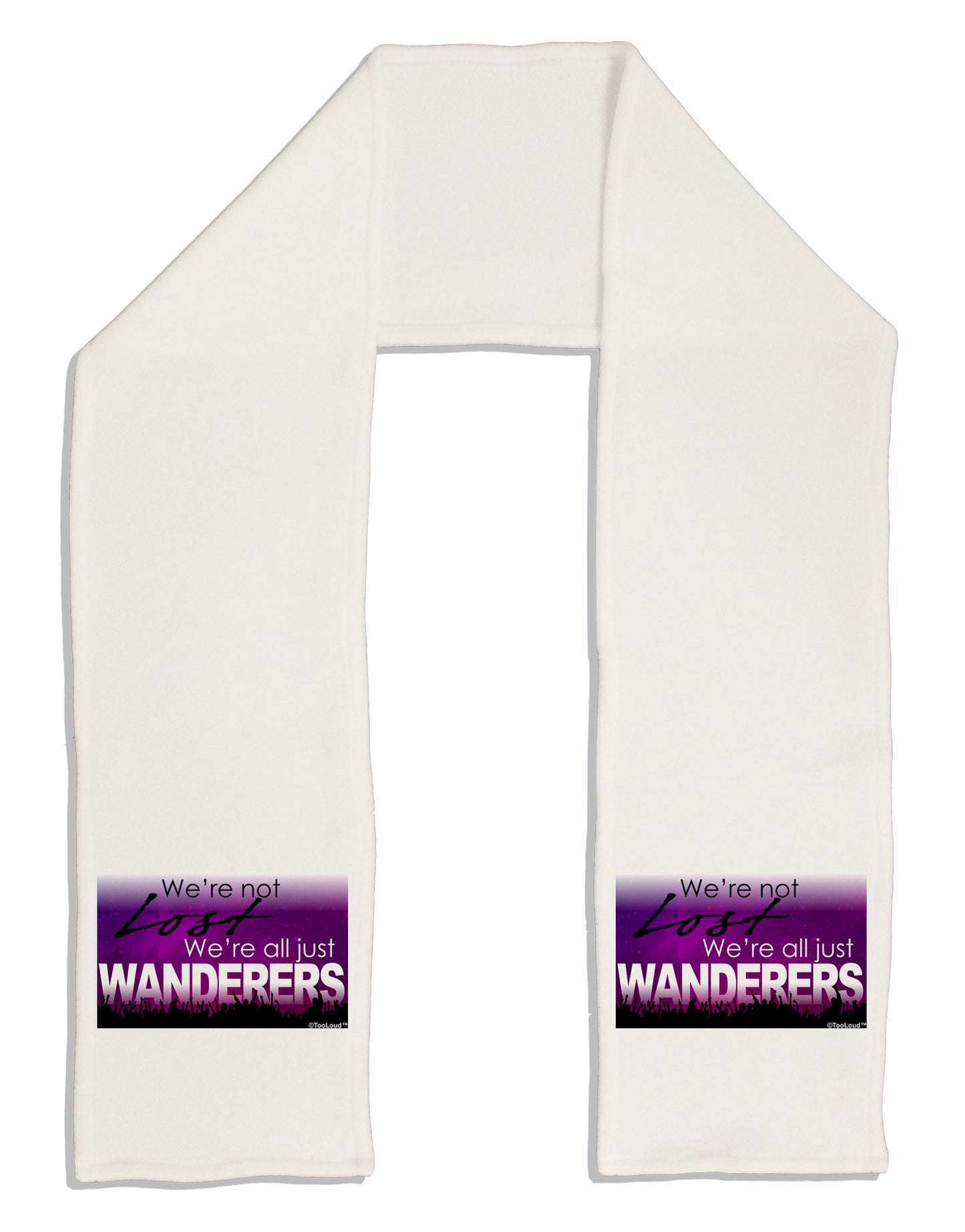 TooLoud We're All Just Wanderers Adult Fleece 64" Scarf-TooLoud-White-One-Size-Adult-Davson Sales