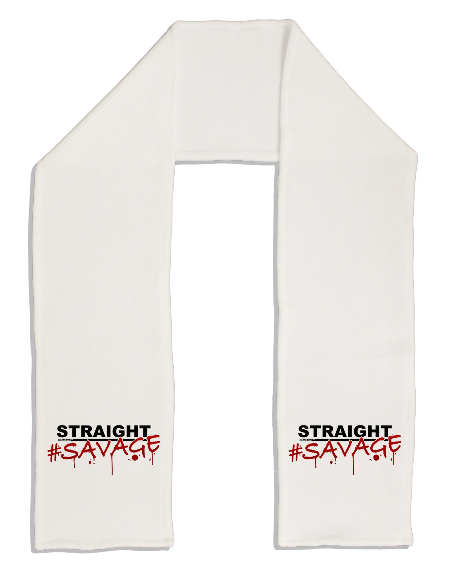 Straight Savage Adult Fleece 64" Scarf-TooLoud-White-One-Size-Adult-Davson Sales