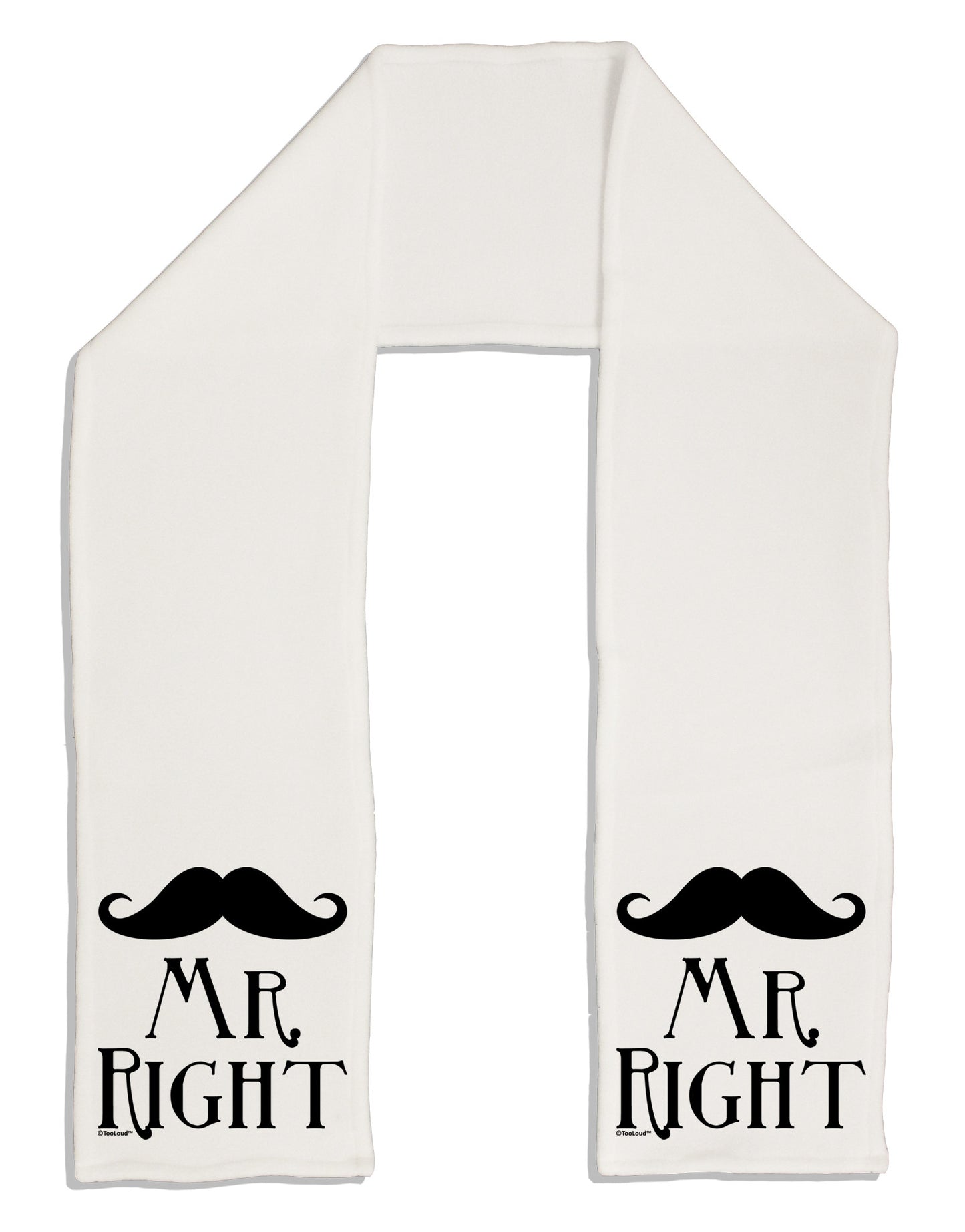 - Mr Right Adult Fleece 64" Scarf-TooLoud-White-One-Size-Adult-Davson Sales