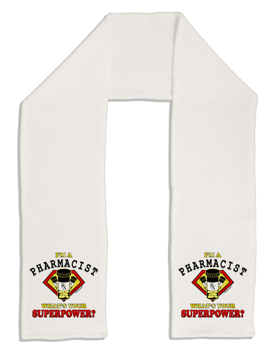 Pharmacist - Superpower Adult Fleece 64" Scarf-TooLoud-White-One-Size-Adult-Davson Sales
