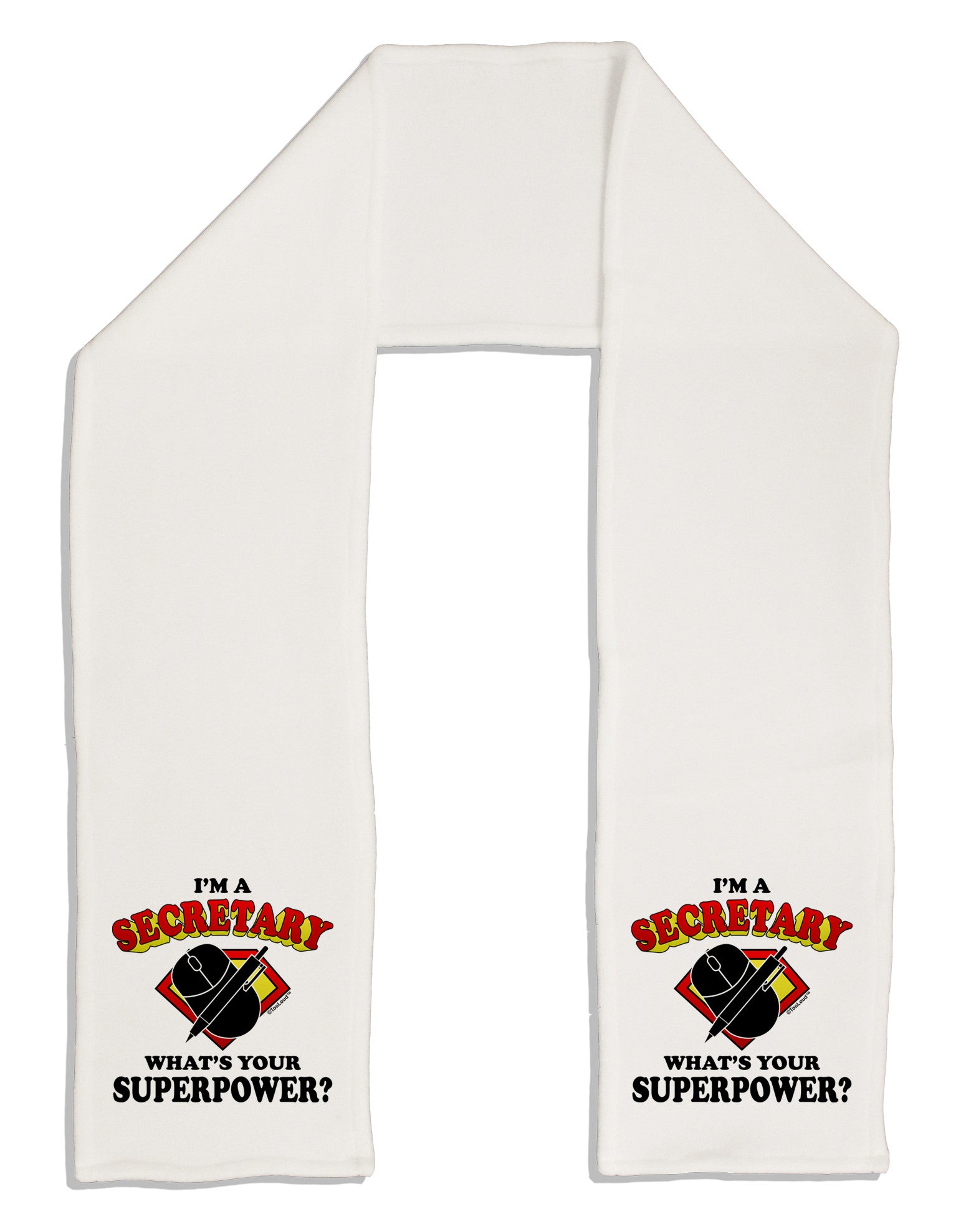 Secretary - Superpower Adult Fleece 64" Scarf-TooLoud-White-One-Size-Adult-Davson Sales