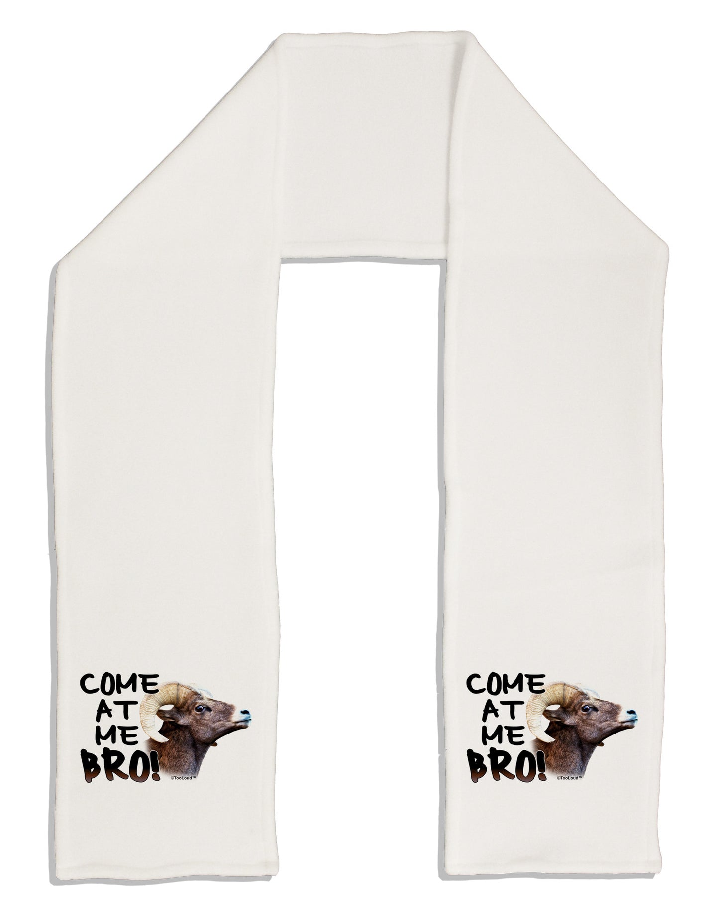 Come At Me Bro Big Horn Adult Fleece 64" Scarf-TooLoud-White-One-Size-Adult-Davson Sales