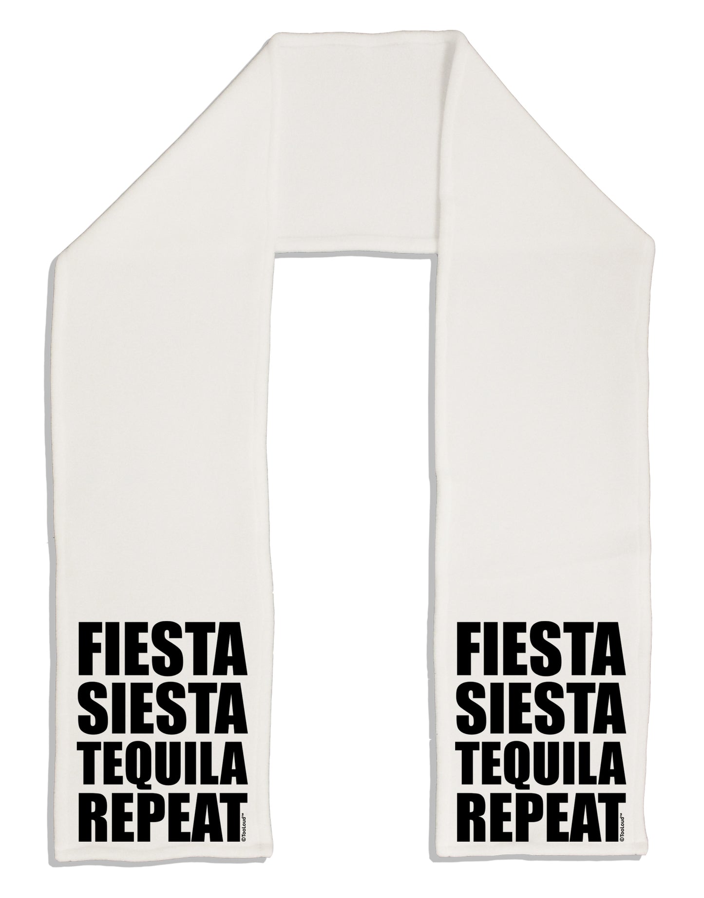Fiesta Siesta Tequila Repeat Adult Fleece 64" Scarf by TooLoud-TooLoud-White-One-Size-Adult-Davson Sales