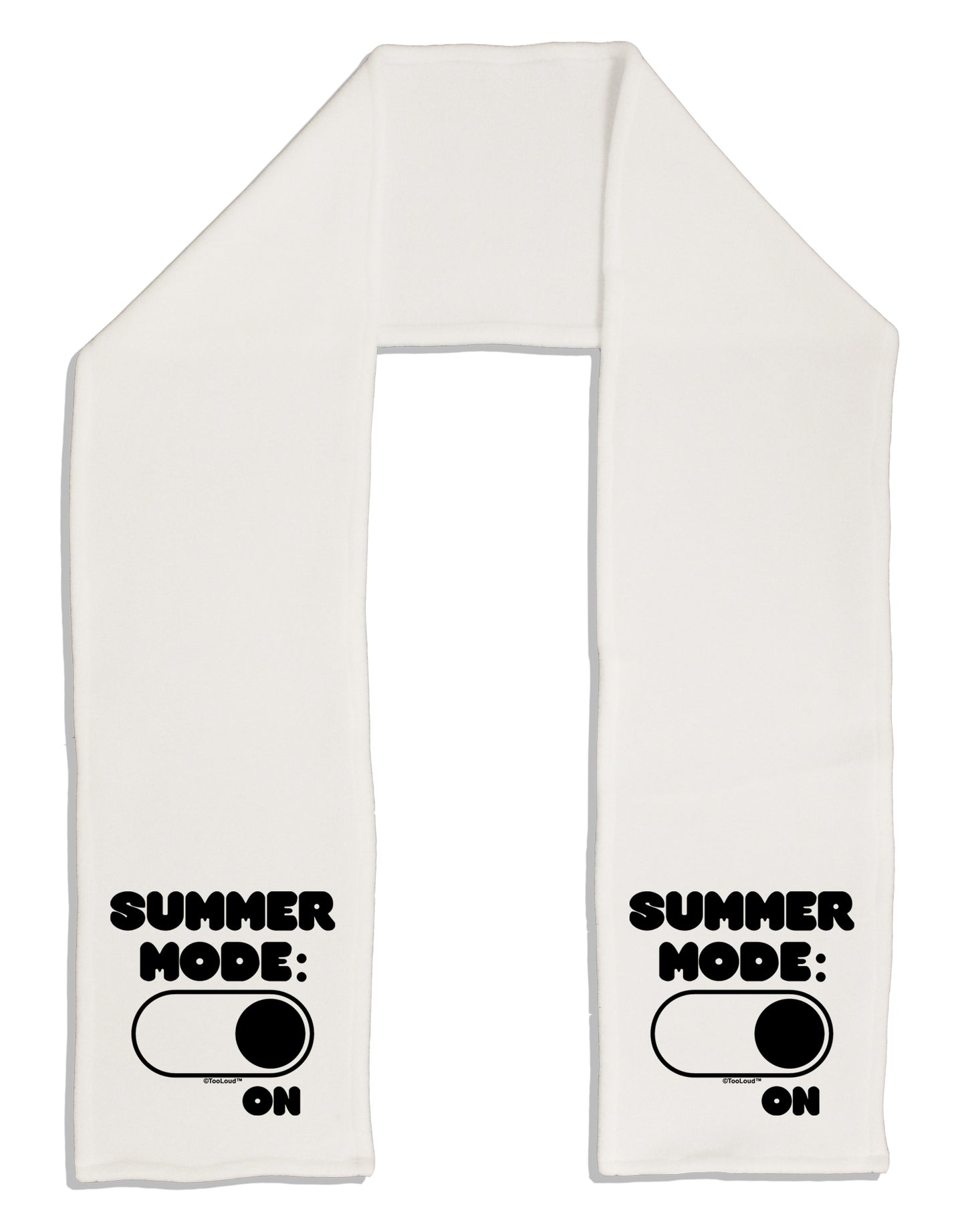 Summer Mode On Adult Fleece 64" Scarf by TooLoud-TooLoud-White-One-Size-Adult-Davson Sales