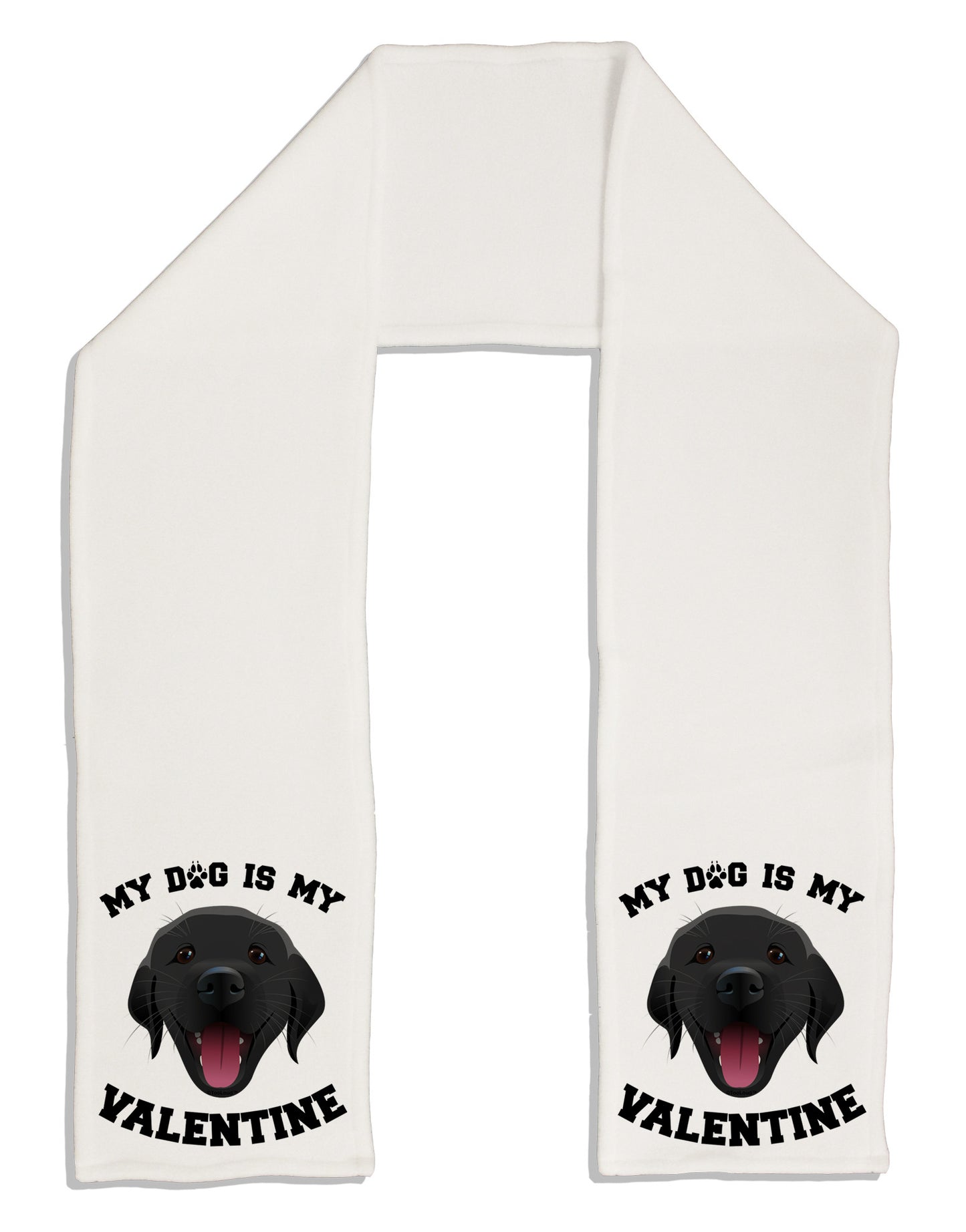 My Dog is my Valentine Black Adult Fleece 64" Scarf-TooLoud-White-One-Size-Adult-Davson Sales