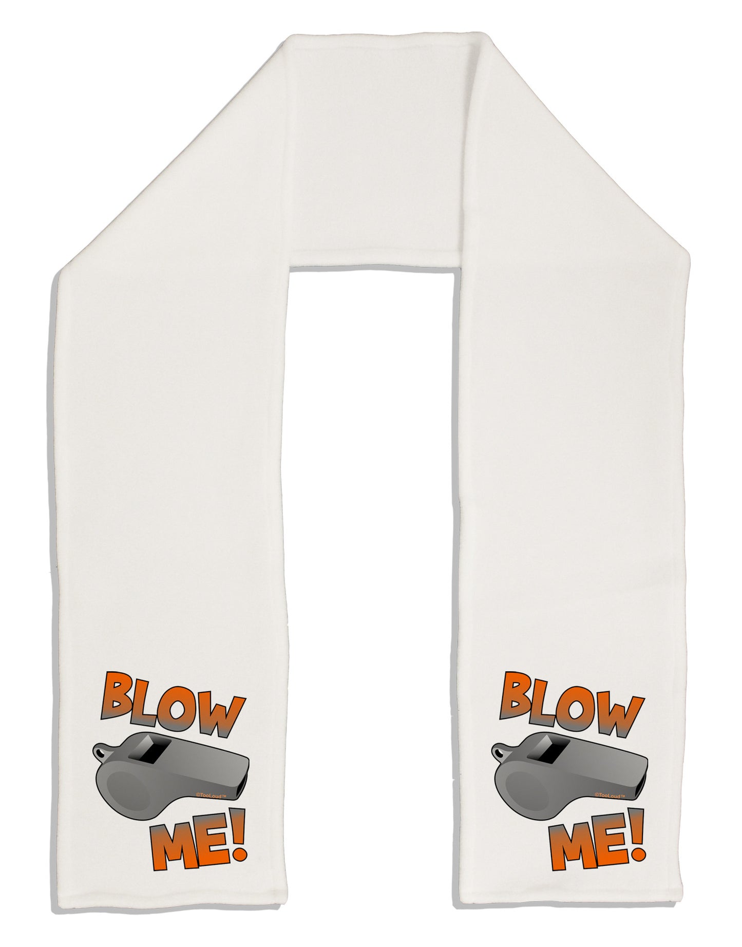 Blow Me Whistle Adult Fleece 64" Scarf-TooLoud-White-One-Size-Adult-Davson Sales