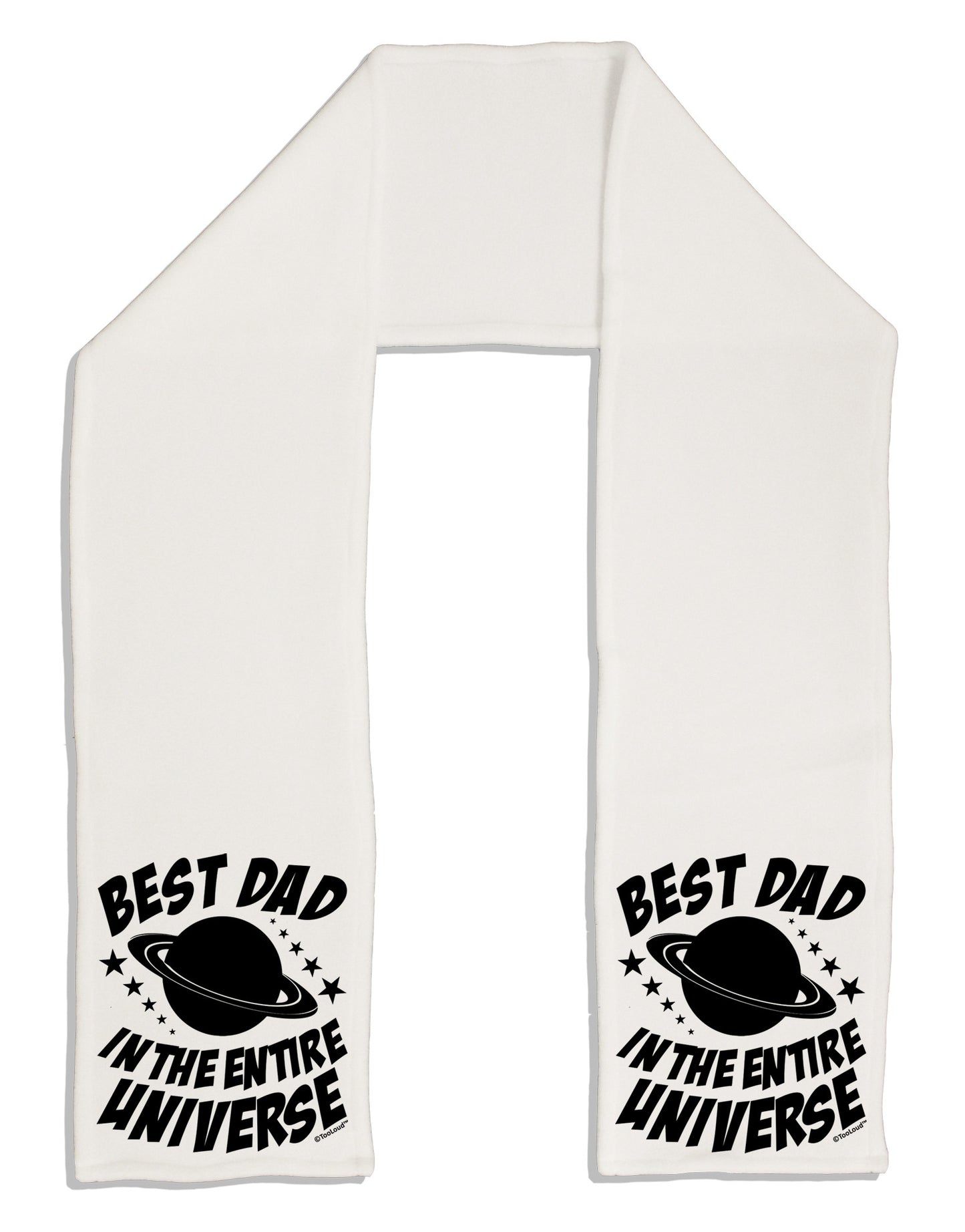 Best Dad in the Entire Universe Adult Fleece 64" Scarf-TooLoud-White-One-Size-Adult-Davson Sales