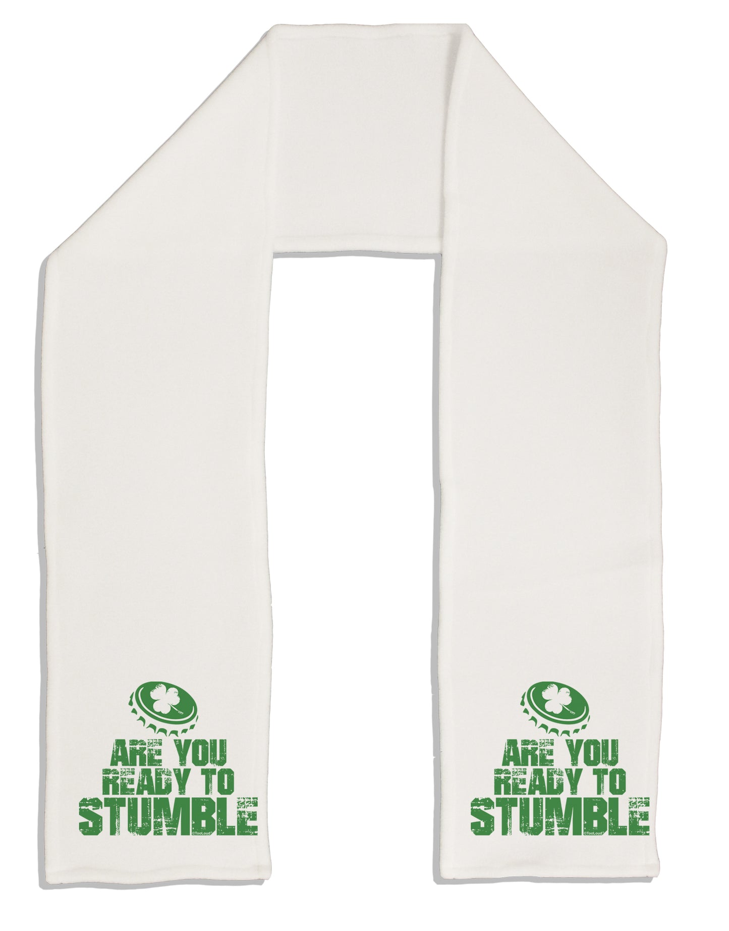 Are You Ready To Stumble Funny Adult Fleece 64" Scarf by TooLoud-TooLoud-White-One-Size-Adult-Davson Sales