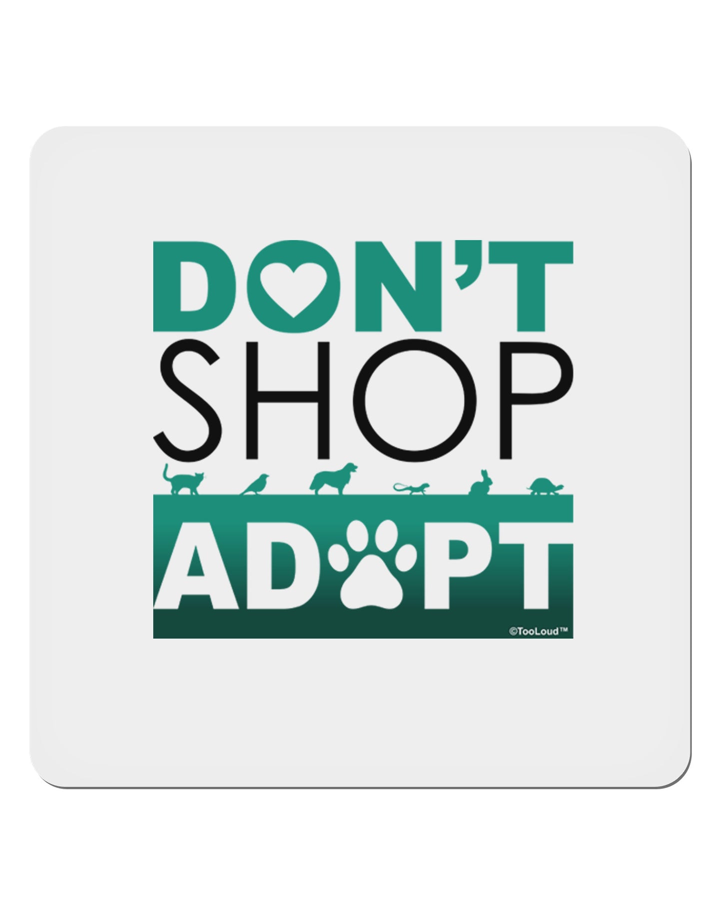 Don't Shop Adopt 4x4" Square Sticker-Stickers-TooLoud-1-Davson Sales