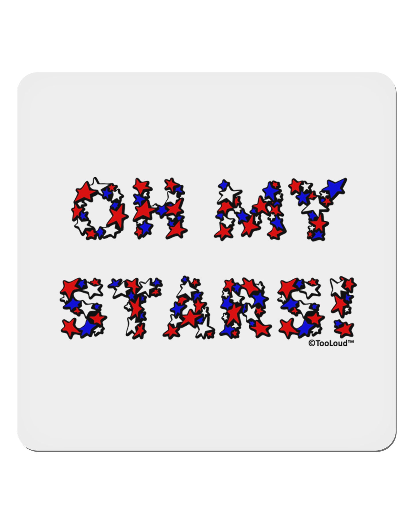 Oh My Stars Patriotic Design 4x4" Square Sticker 4 Pieces-Stickers-TooLoud-White-Davson Sales