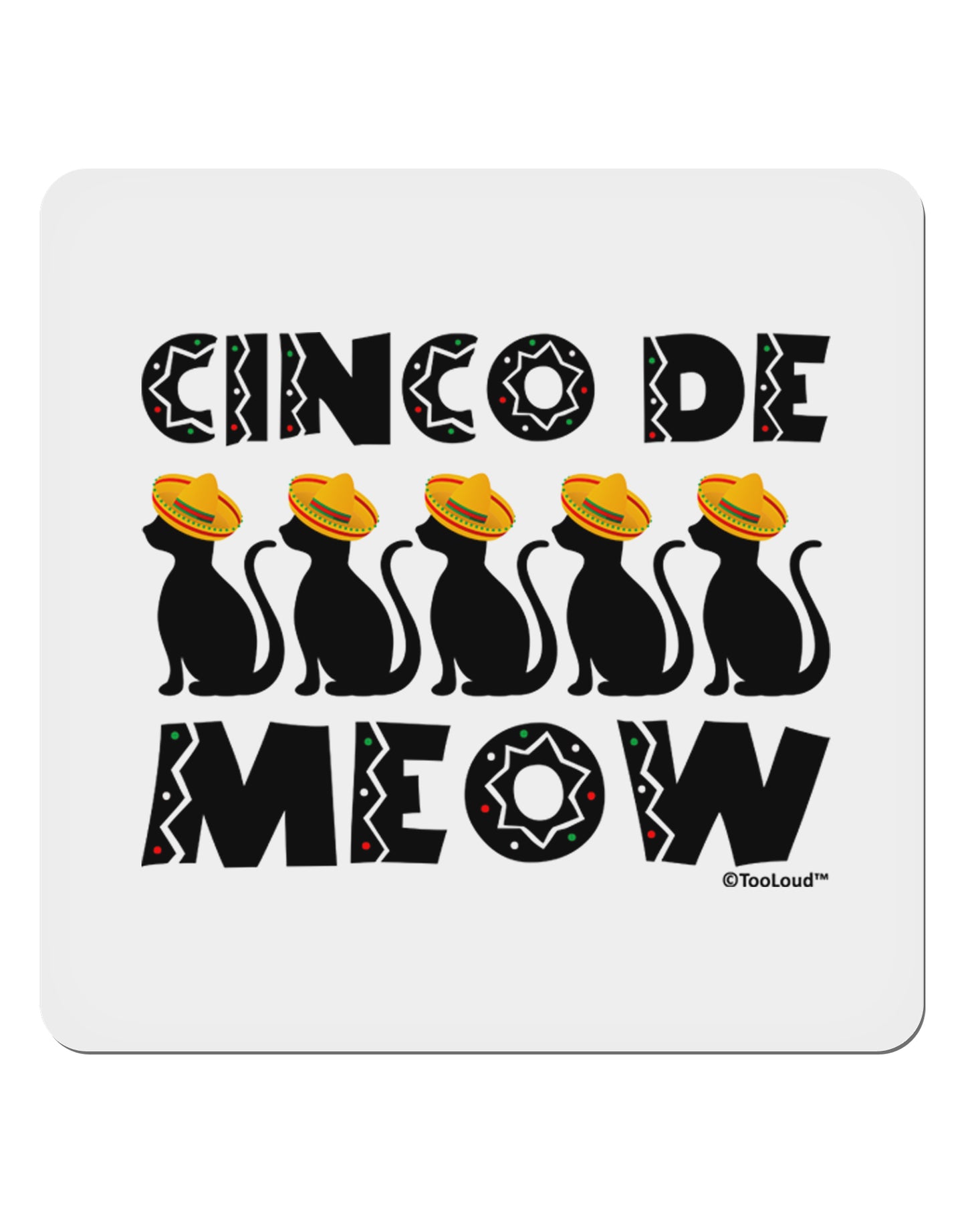 Five Cats - Cinco de Meow 4x4" Square Sticker 4 Pieces-Stickers-TooLoud-White-Davson Sales