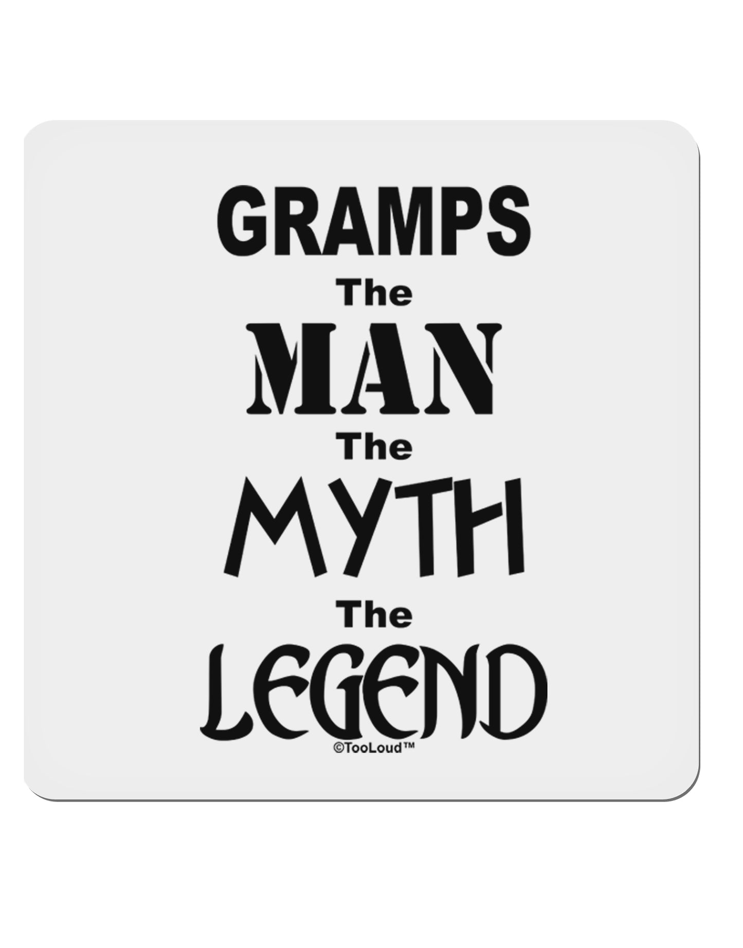 Gramps The Man The Myth The Legend 4x4" Square Sticker-Stickers-TooLoud-1-Davson Sales