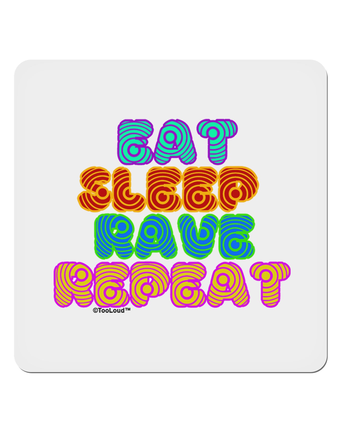 Eat Sleep Rave Repeat Hypnotic 4x4" Square Sticker 4 Pieces-Stickers-TooLoud-White-Davson Sales