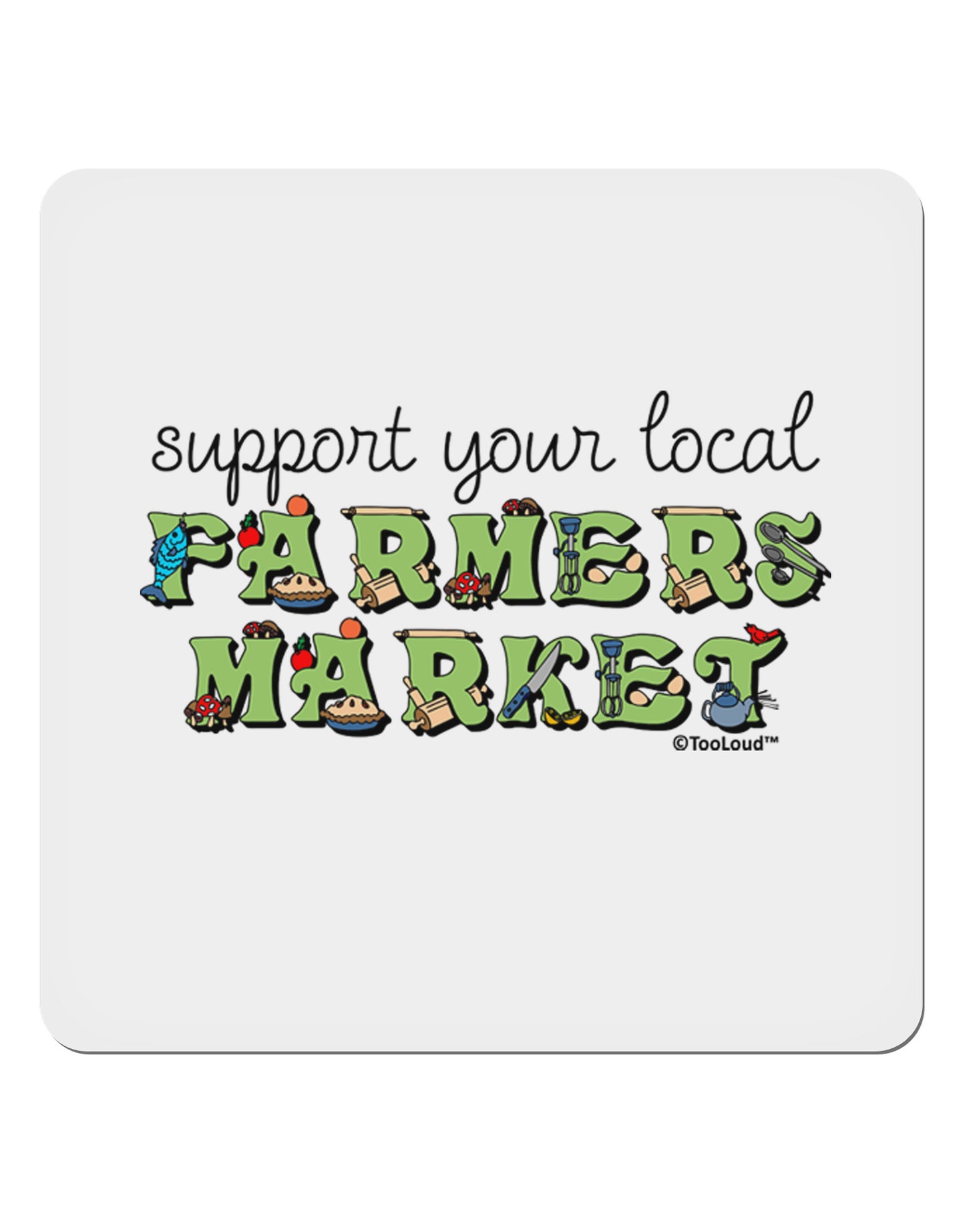 Support Your Local Farmers Market - Color 4x4" Square Sticker 4 Pieces-Stickers-TooLoud-White-Davson Sales