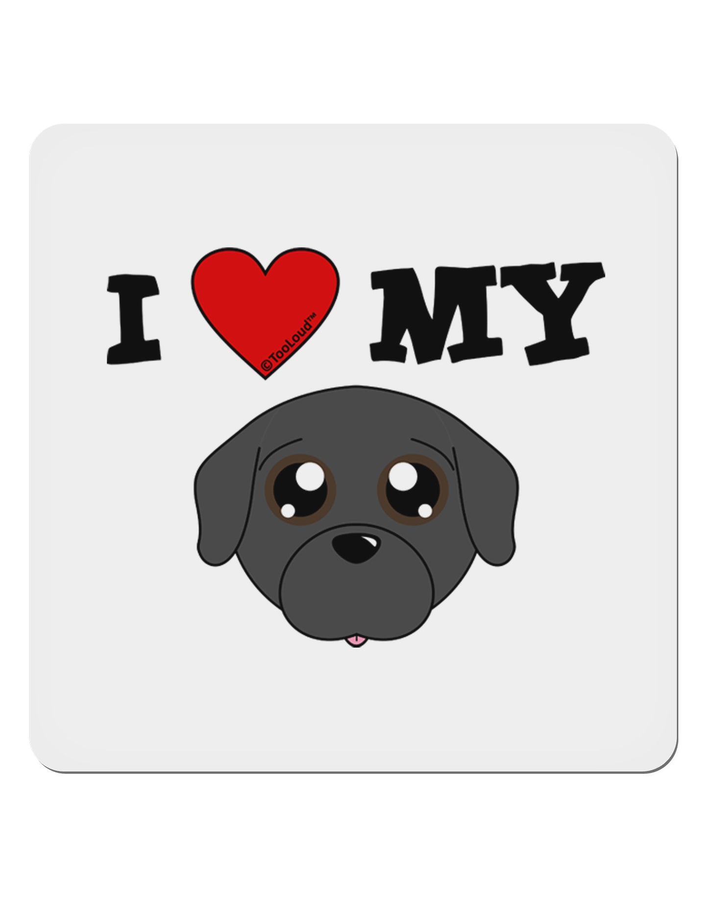 I Heart My - Cute Pug Dog - Black 4x4" Square Sticker 4 Pieces-Stickers-TooLoud-White-Davson Sales