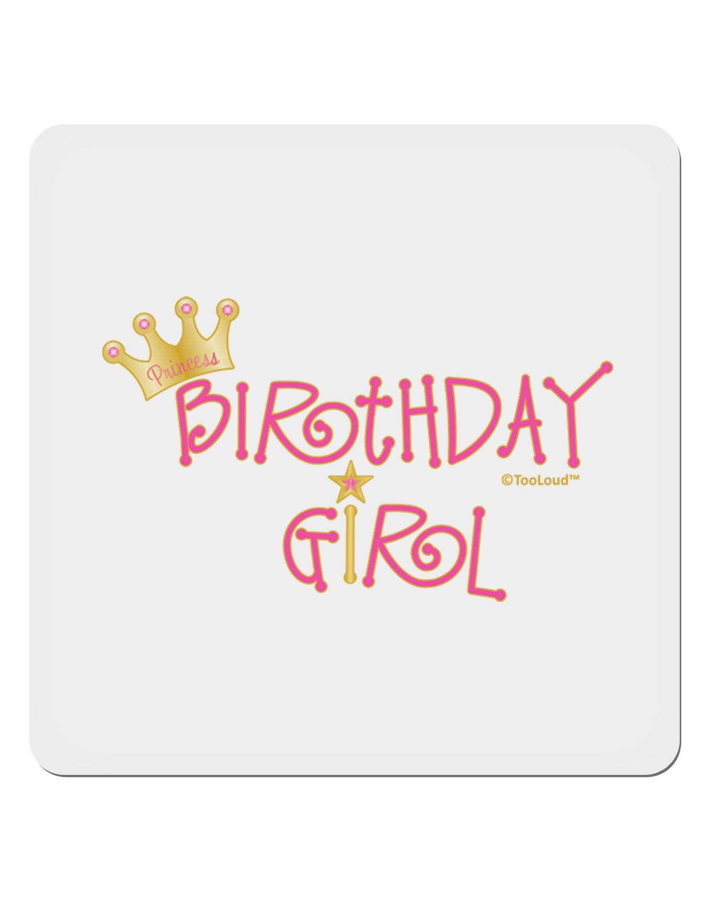 Birthday Girl - Princess Crown and Wand 4x4" Square Sticker 4 Pieces-Stickers-TooLoud-White-Davson Sales