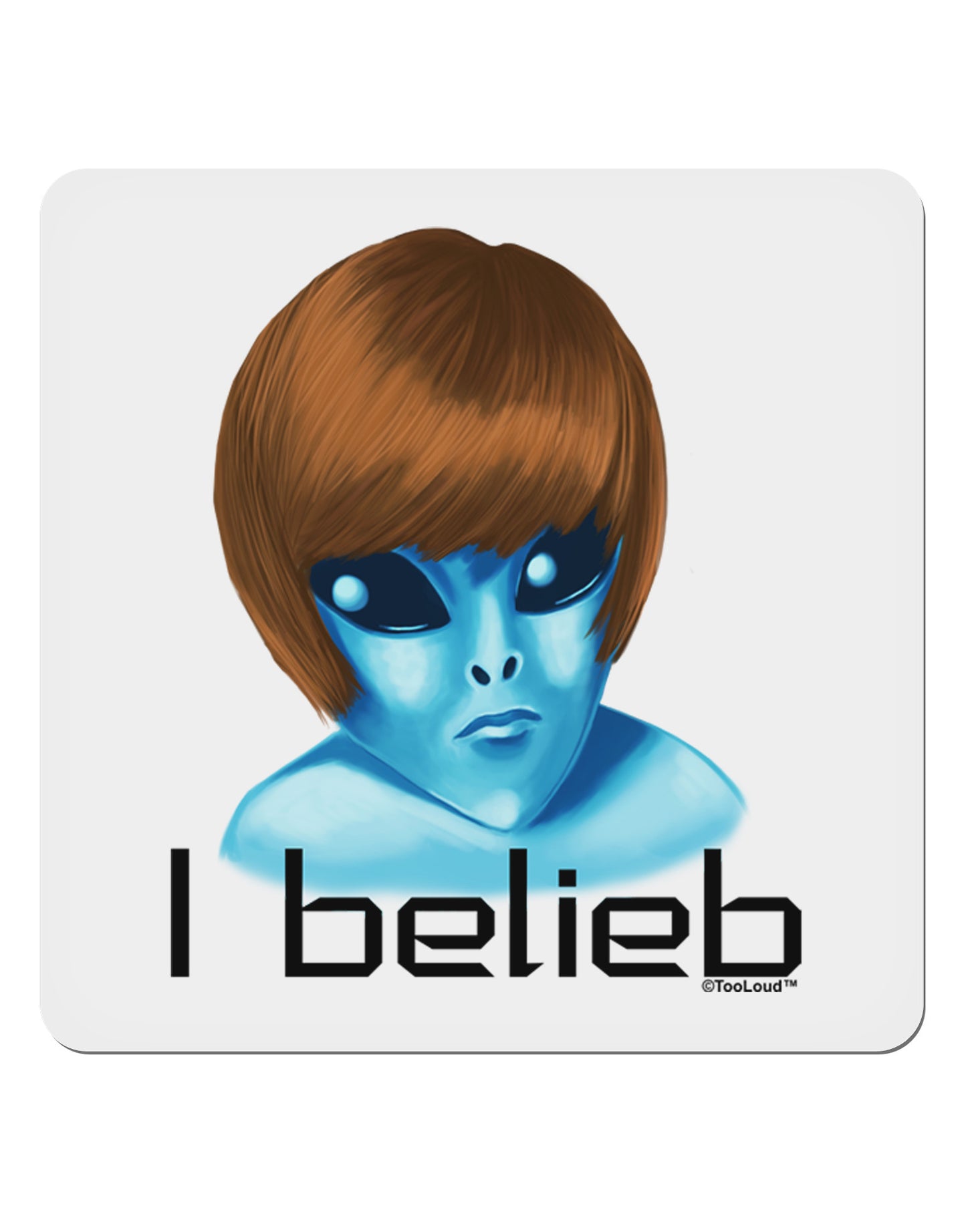 Extraterrestial - I Belieb 4x4" Square Sticker 4 Pieces-Stickers-TooLoud-White-Davson Sales