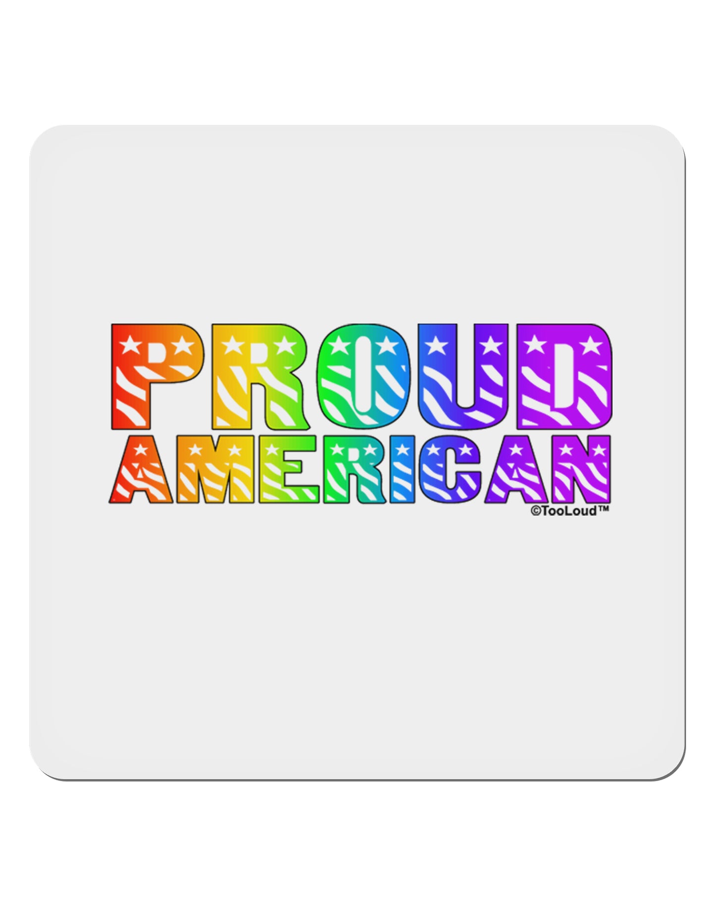 Proud American Rainbow Text 4x4" Square Sticker 4 Pieces-Stickers-TooLoud-White-Davson Sales