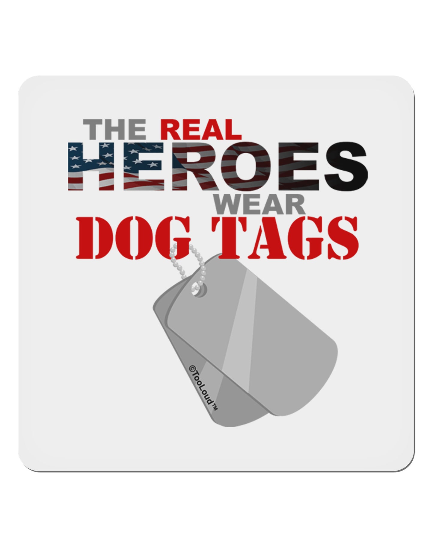 Heroes Dog Tags 4x4" Square Sticker 4 Pieces-Stickers-TooLoud-White-Davson Sales