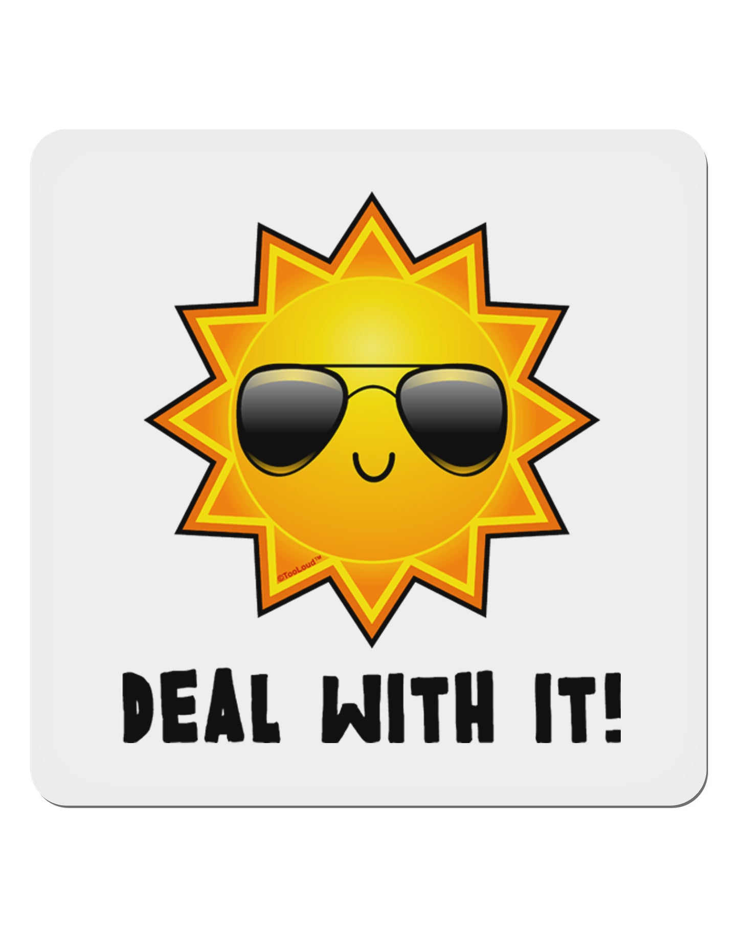 Deal With It Cute Sun 4x4" Square Sticker-Stickers-TooLoud-1-Davson Sales