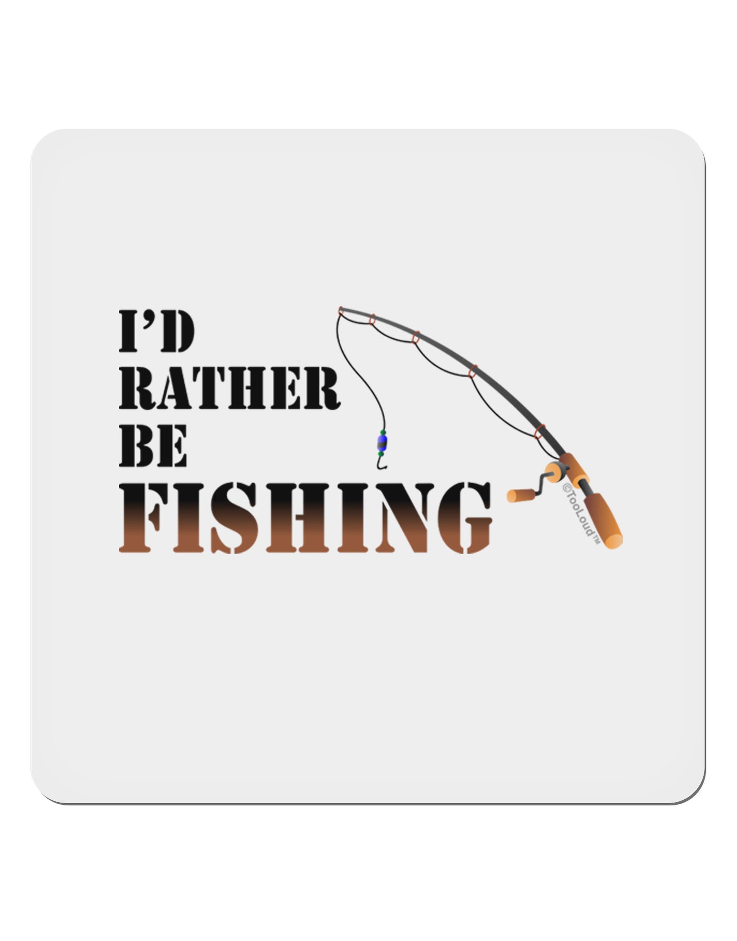 I'd Rather Be Fishing 4x4" Square Sticker-Stickers-TooLoud-1-Davson Sales