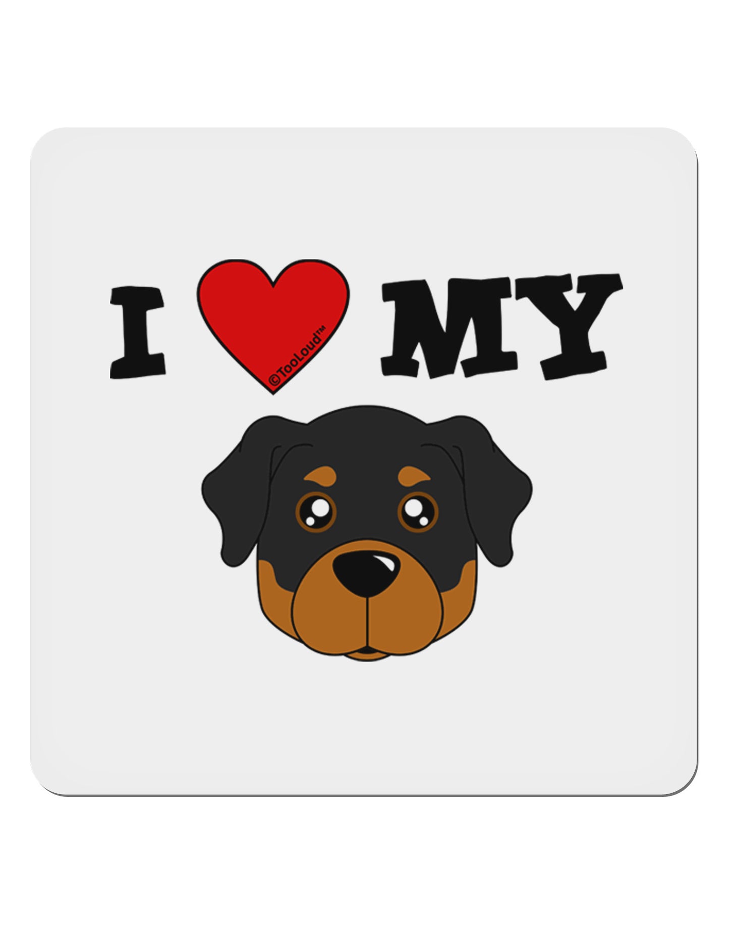 I Heart My - Cute Rottweiler Dog 4x4" Square Sticker 4 Pieces-Stickers-TooLoud-White-Davson Sales