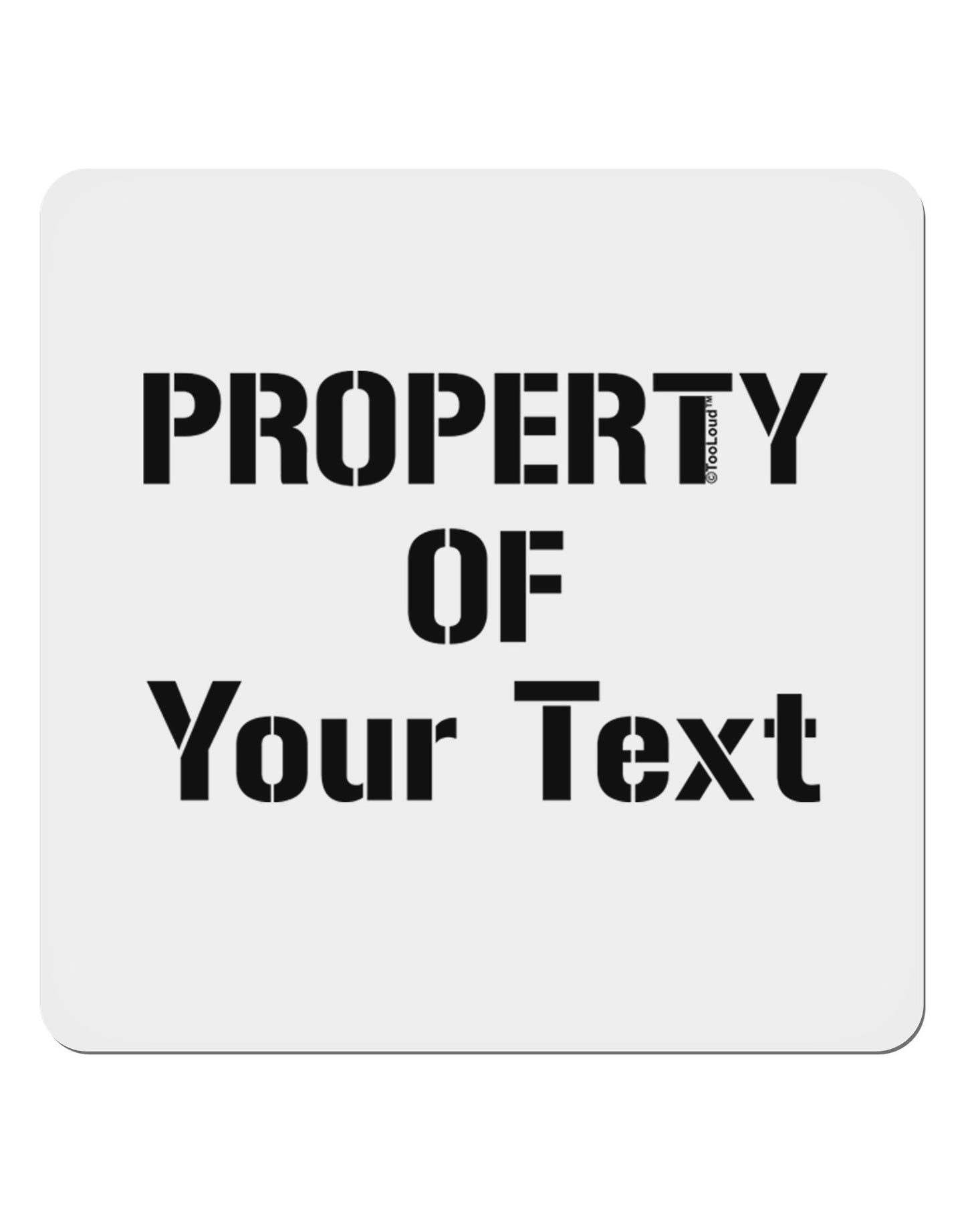 Personalized Property Of 4x4" Square Sticker 4 Pieces-Stickers-TooLoud-White-Davson Sales