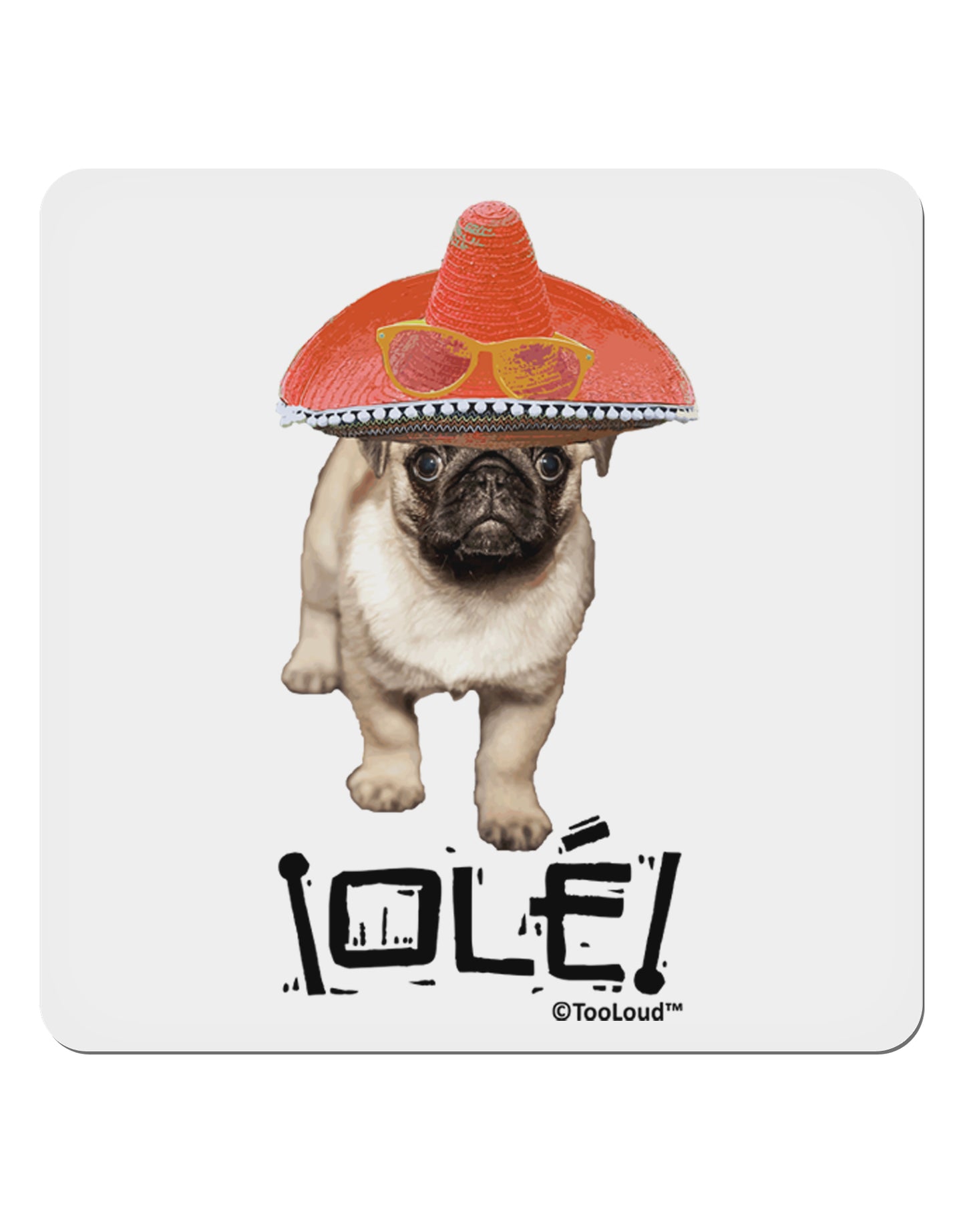 Pug Dog with Pink Sombrero - Ole 4x4" Square Sticker 4 Pieces-Stickers-TooLoud-White-Davson Sales