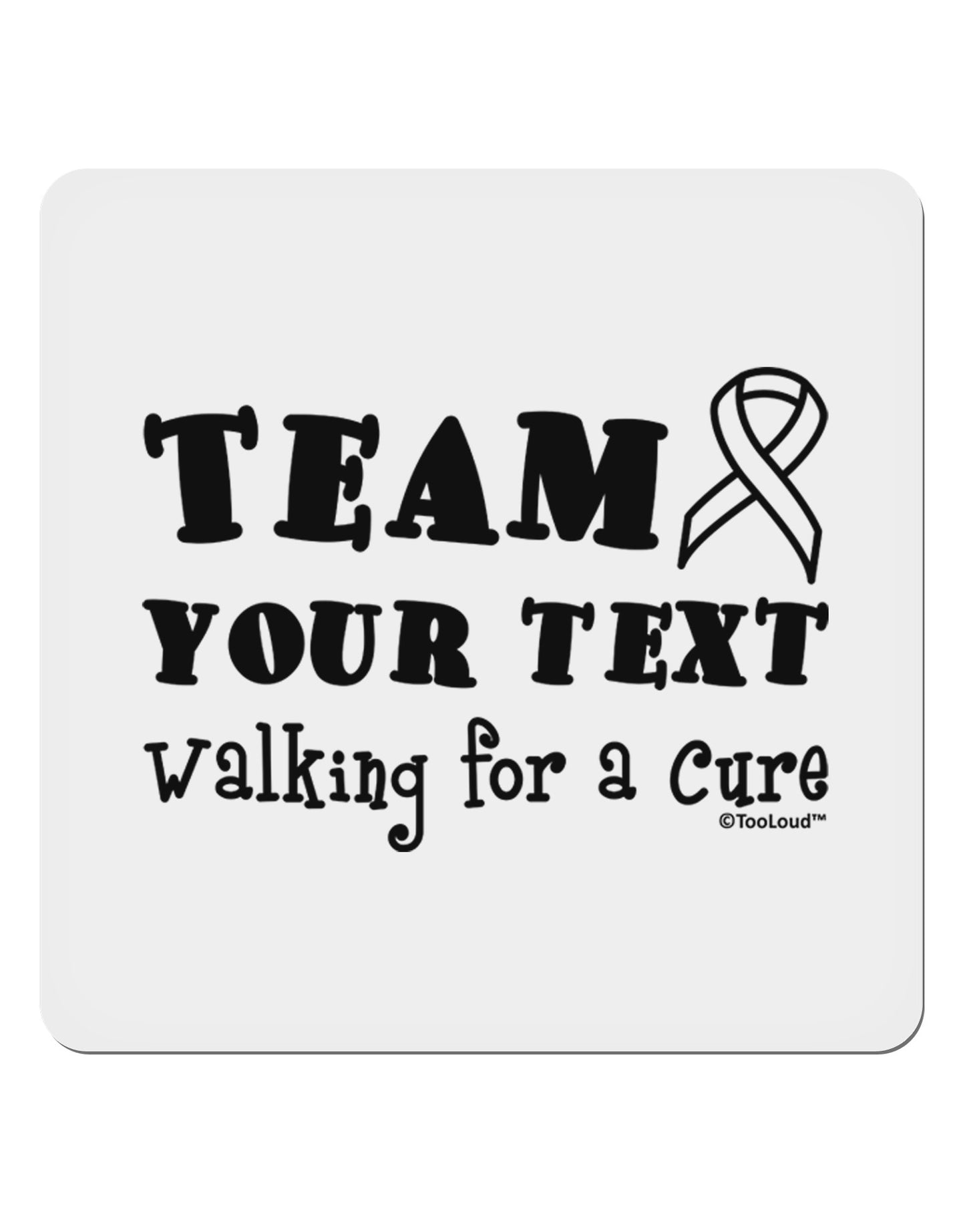 Personalized Team -Name- Walking for a Cure 4x4" Square Sticker 4 Pieces-Stickers-TooLoud-White-Davson Sales