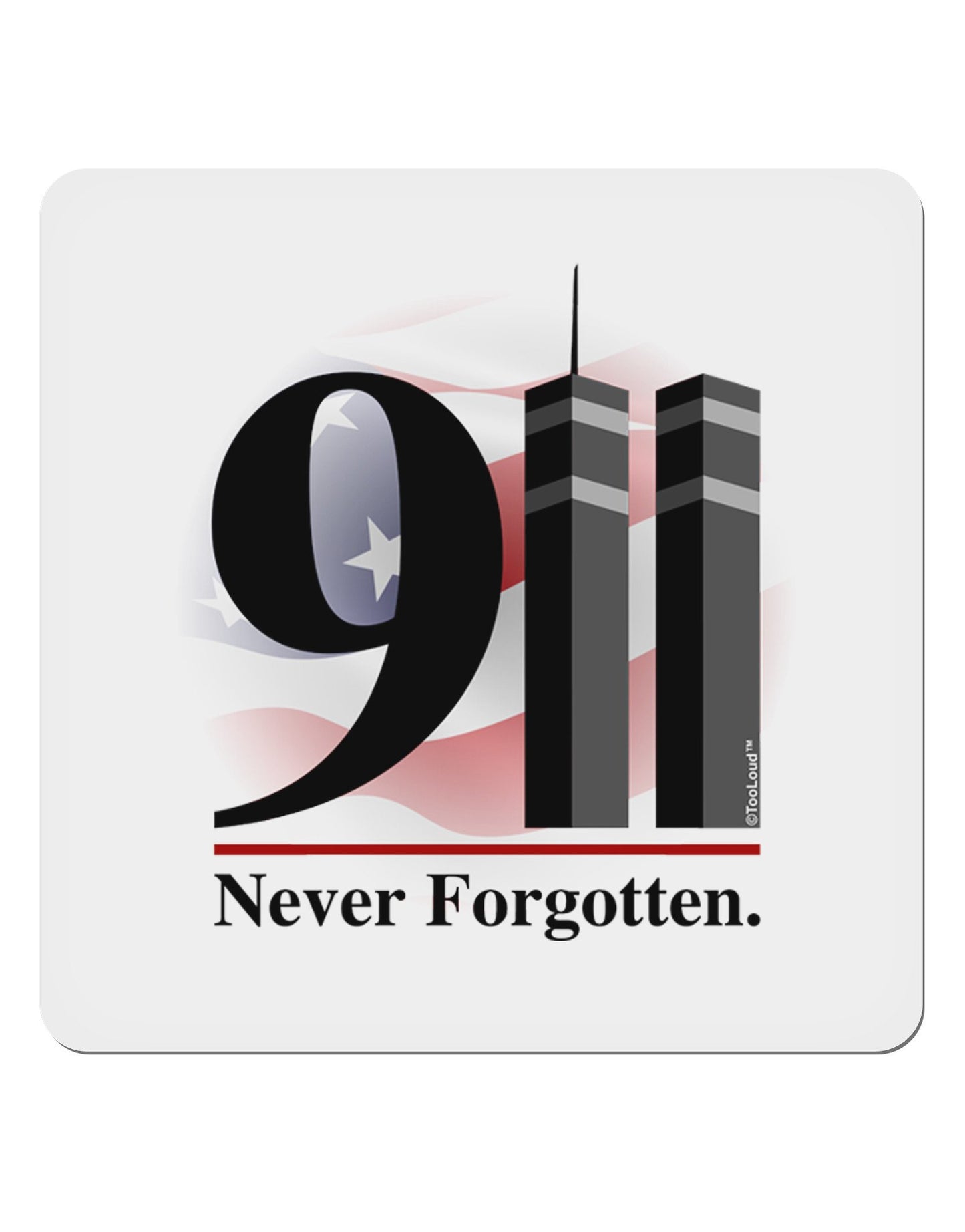911 Never Forgotten 4x4" Square Sticker-Stickers-TooLoud-4-Davson Sales