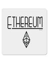 Ethereum with logo 4x4 Inch Square Stickers - 4 Pieces-Sticker-TooLoud-Davson Sales