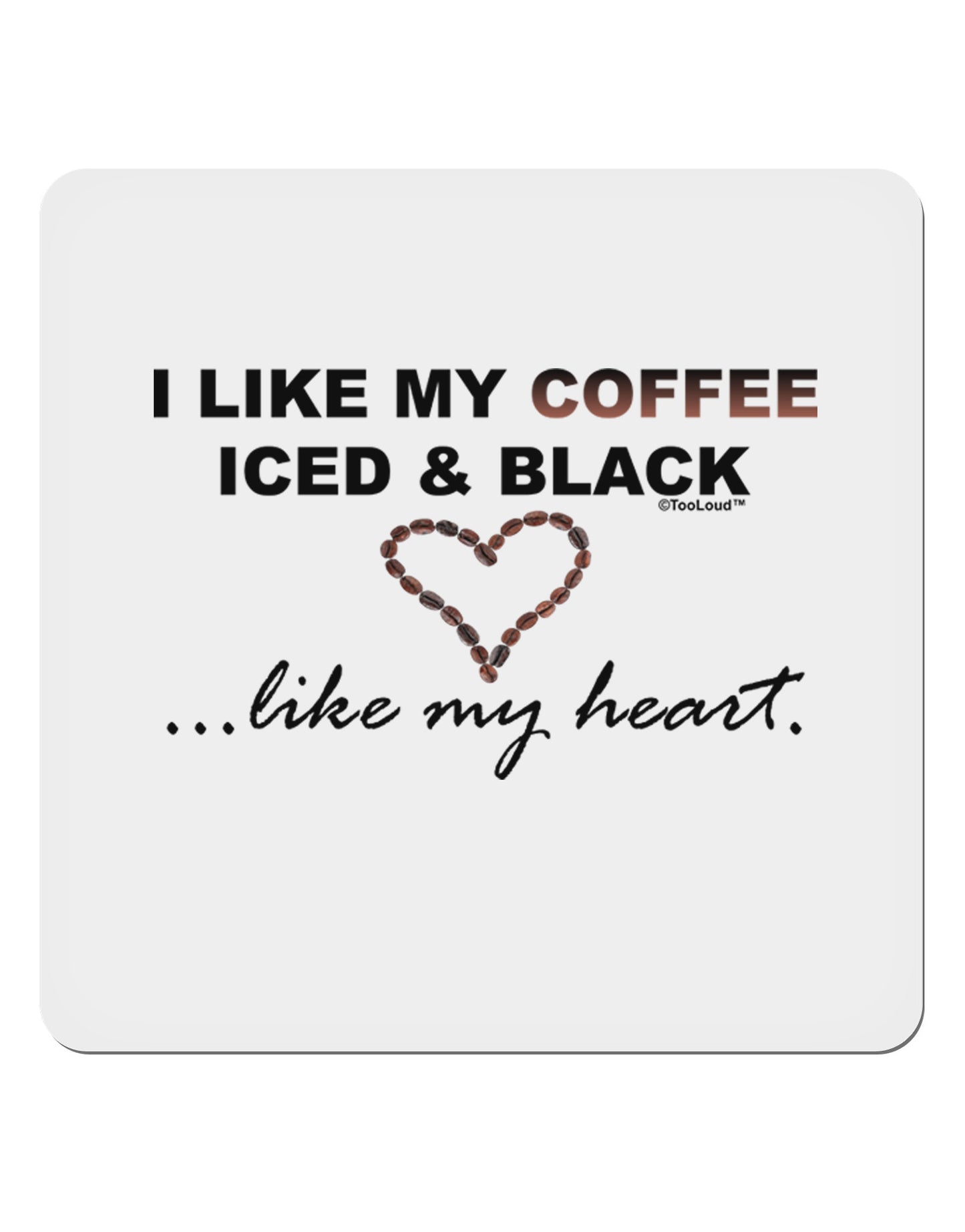 Coffee Iced and Black 4x4" Square Sticker-Stickers-TooLoud-1-Davson Sales
