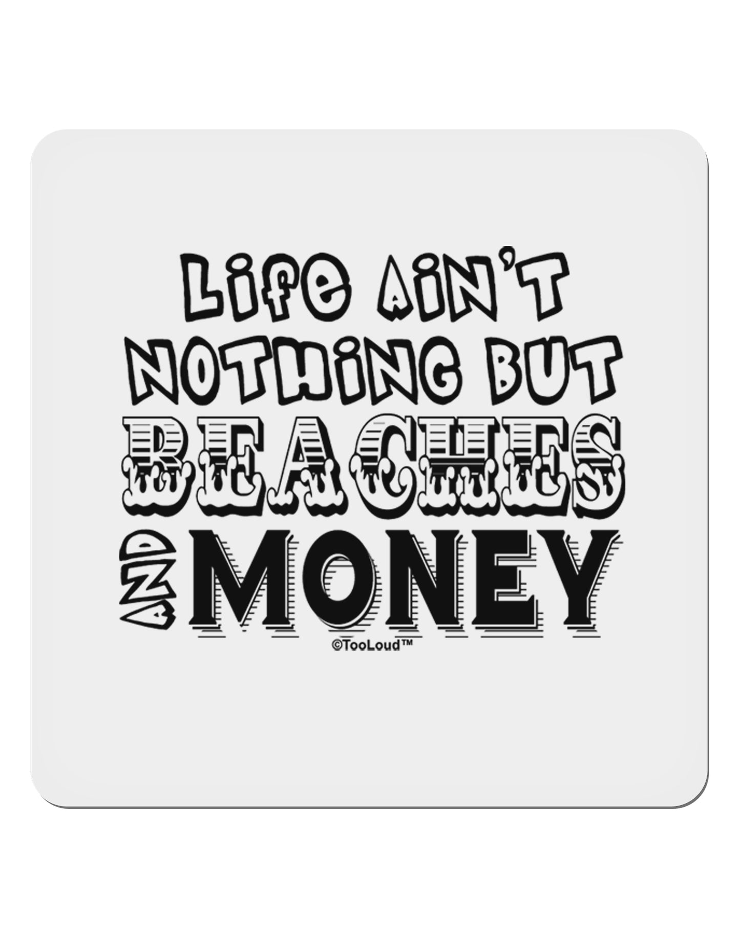 Beaches and Money 4x4" Square Sticker 4 Pieces-Stickers-TooLoud-White-Davson Sales
