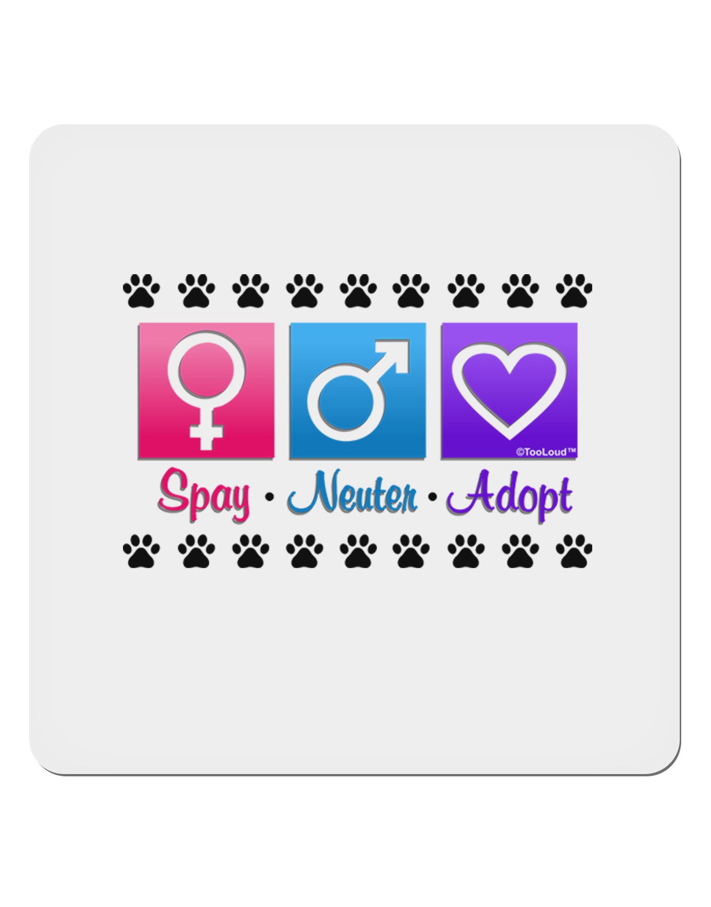 Spay Neuter Adopt 4x4" Square Sticker-Stickers-TooLoud-1-Davson Sales