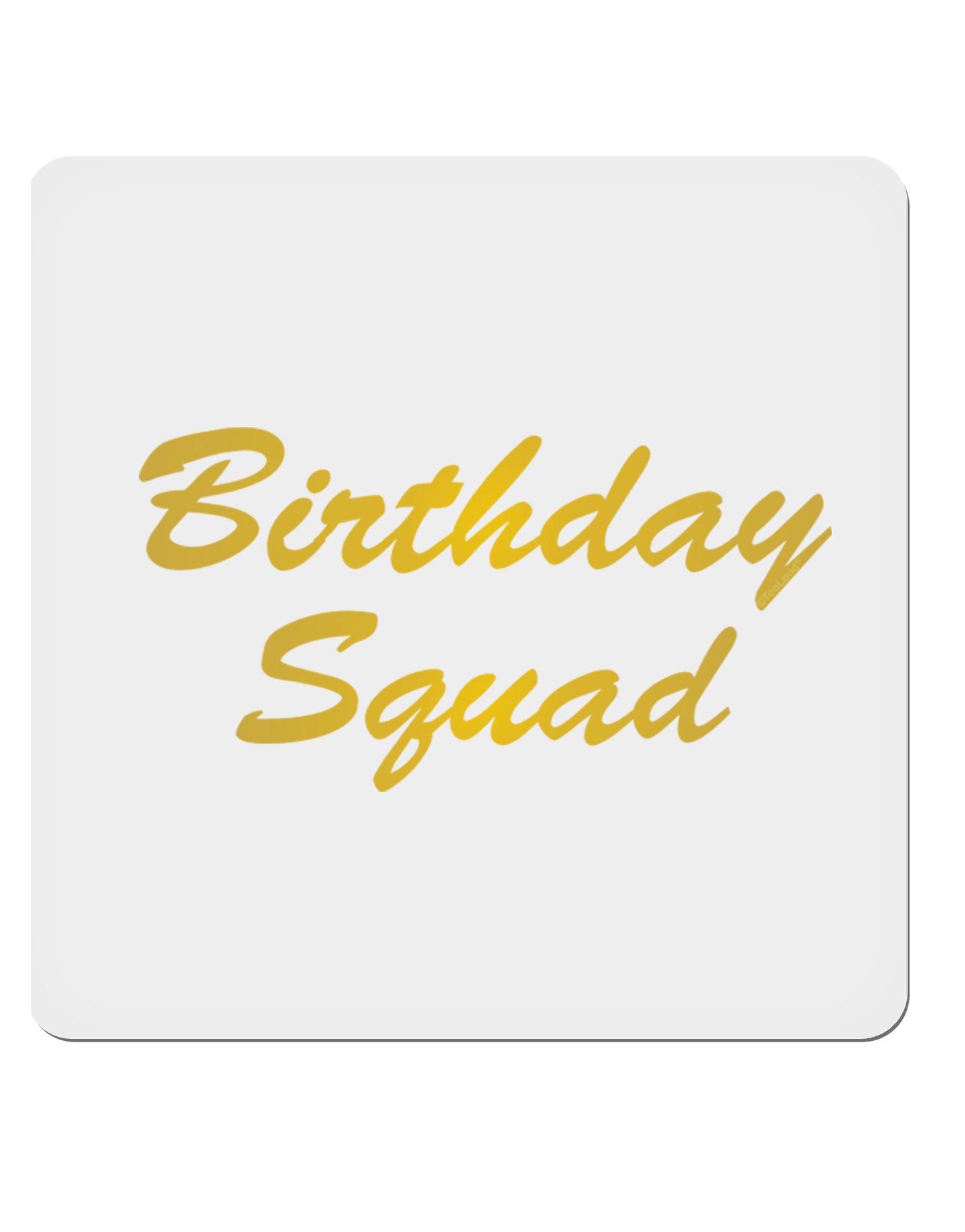 Birthday Squad Text 4x4" Square Sticker-Stickers-TooLoud-1-Davson Sales
