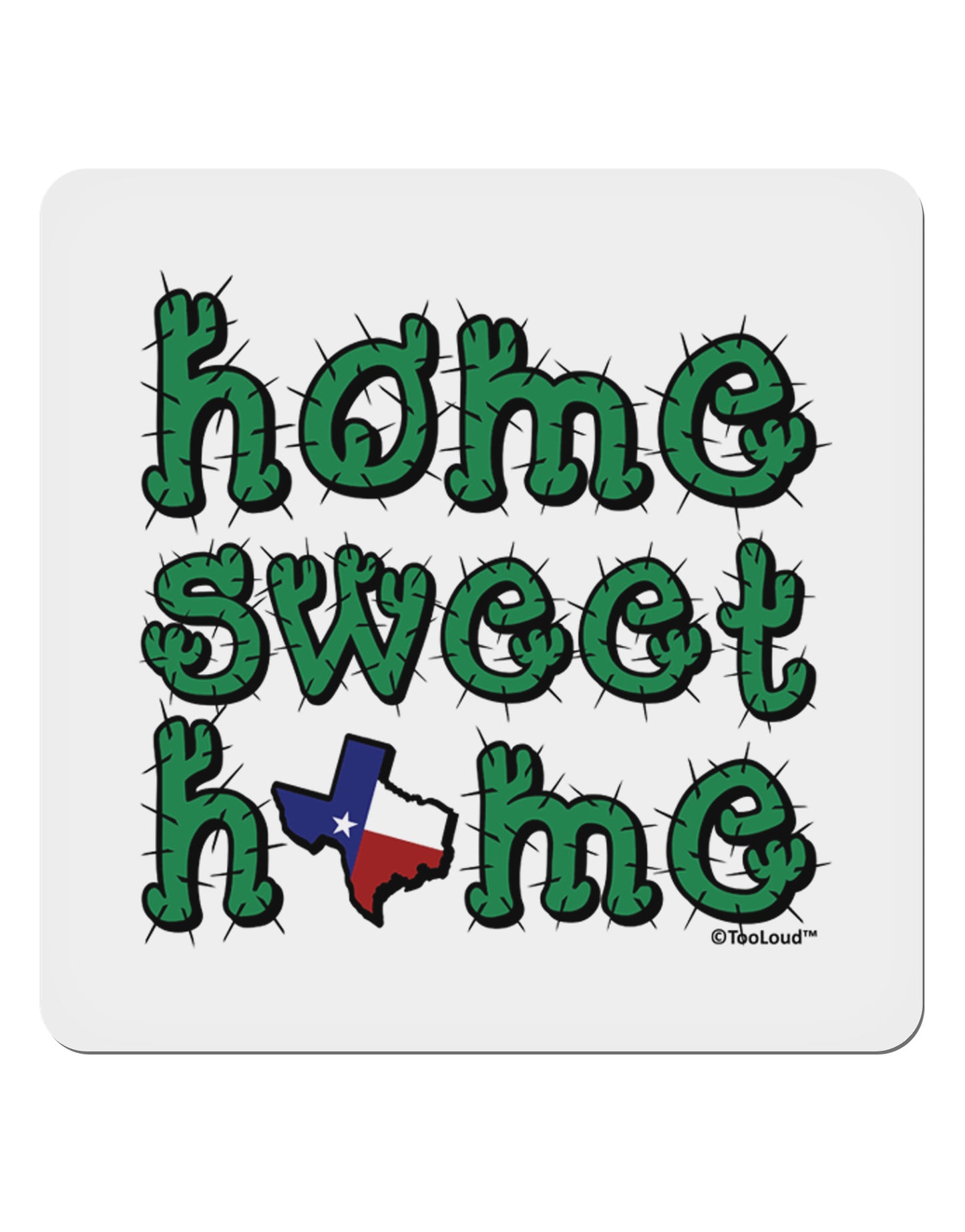 Home Sweet Home - Texas - Cactus and State Flag 4x4" Square Sticker 4 Pieces-Stickers-TooLoud-White-Davson Sales