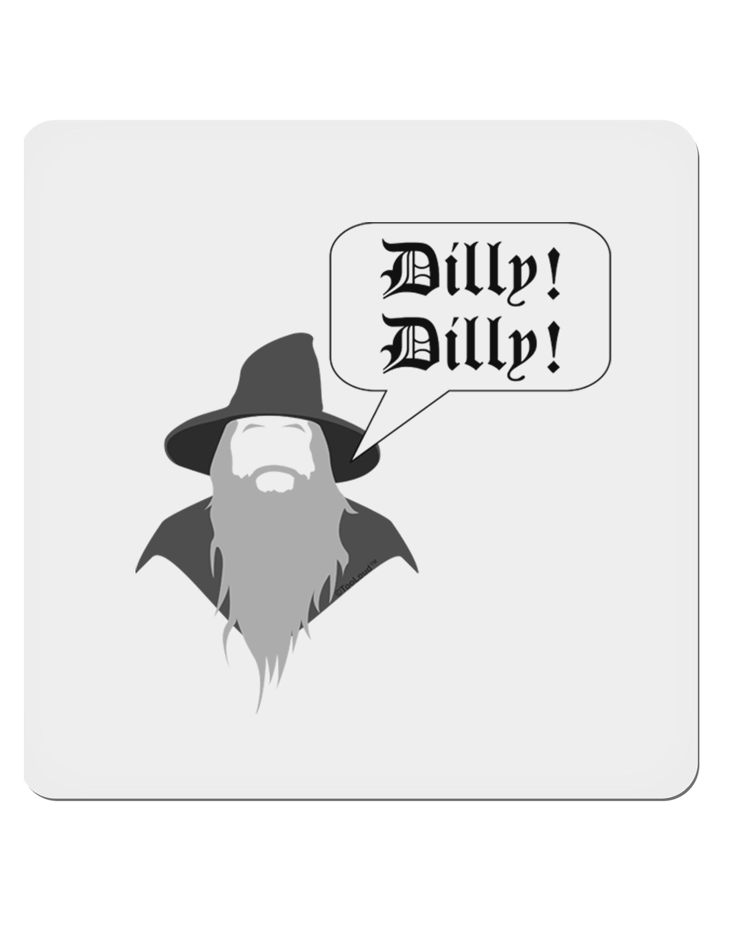 Wizard Dilly Dilly 4x4" Square Sticker-Stickers-TooLoud-1-Davson Sales