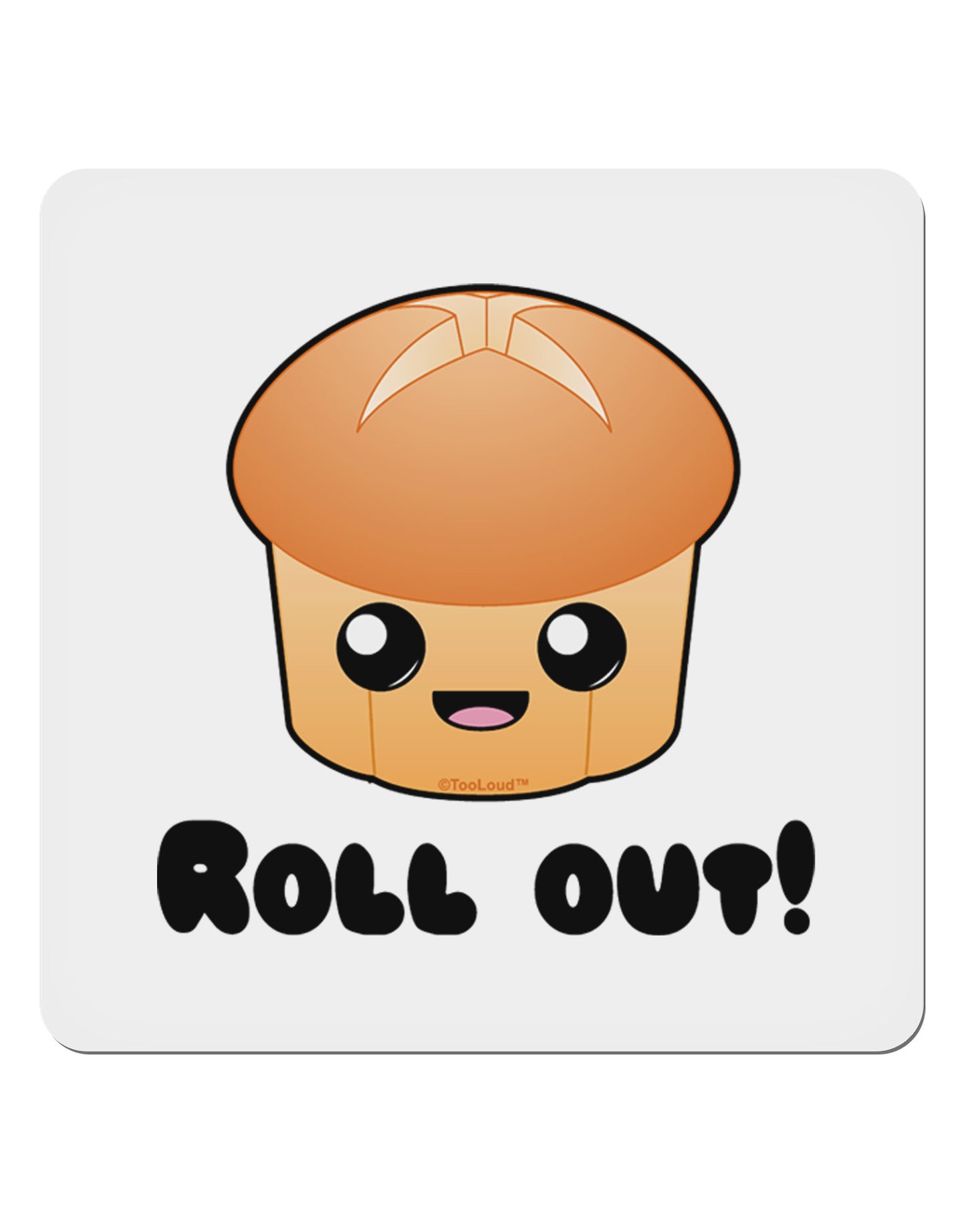 Roll Out Cute Roll 4x4" Square Sticker-Stickers-TooLoud-1 Piece-Davson Sales