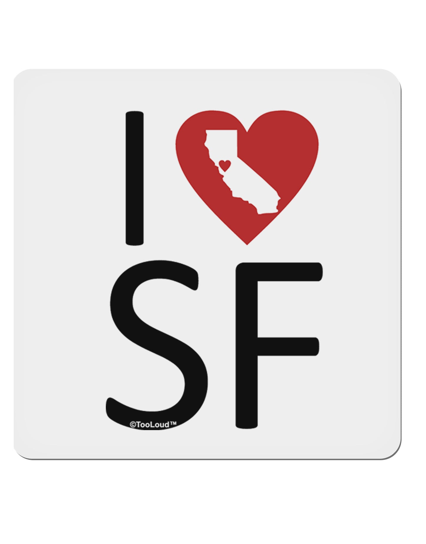 I Heart San Francisco 4x4" Square Sticker-Stickers-TooLoud-1-Davson Sales
