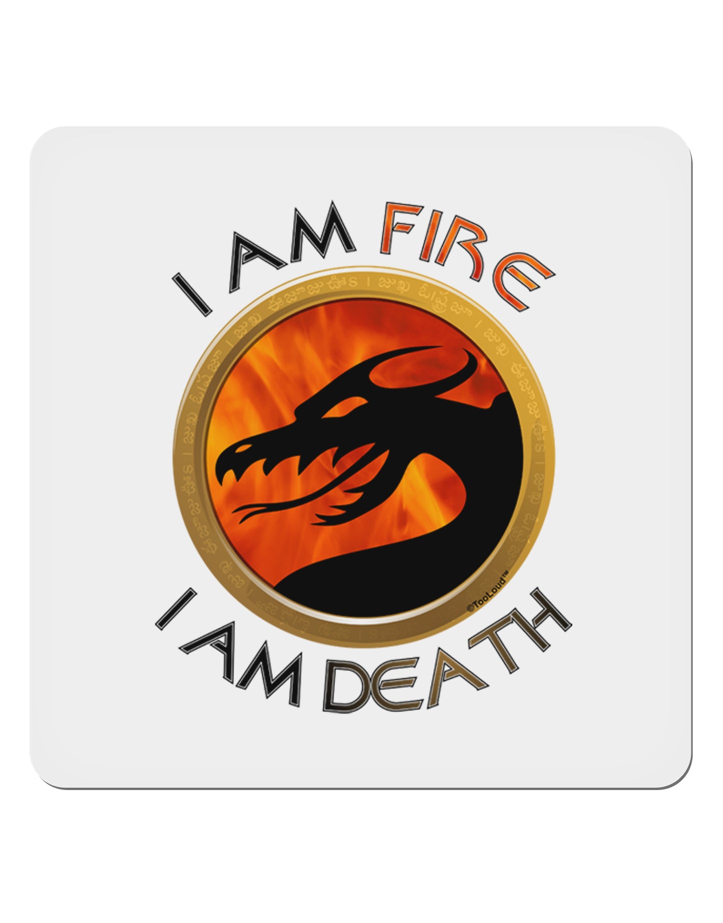 I Am Fire I Am Death 4x4" Square Sticker-Stickers-TooLoud-1-Davson Sales