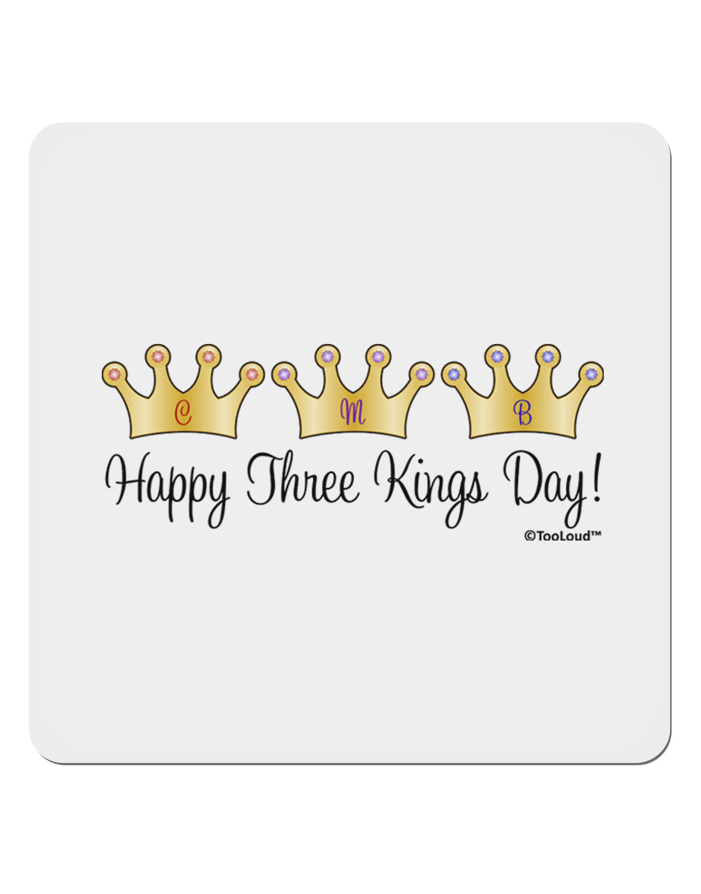 Happy Three Kings Day - 3 Crowns 4x4" Square Sticker 4 Pieces-Stickers-TooLoud-White-Davson Sales
