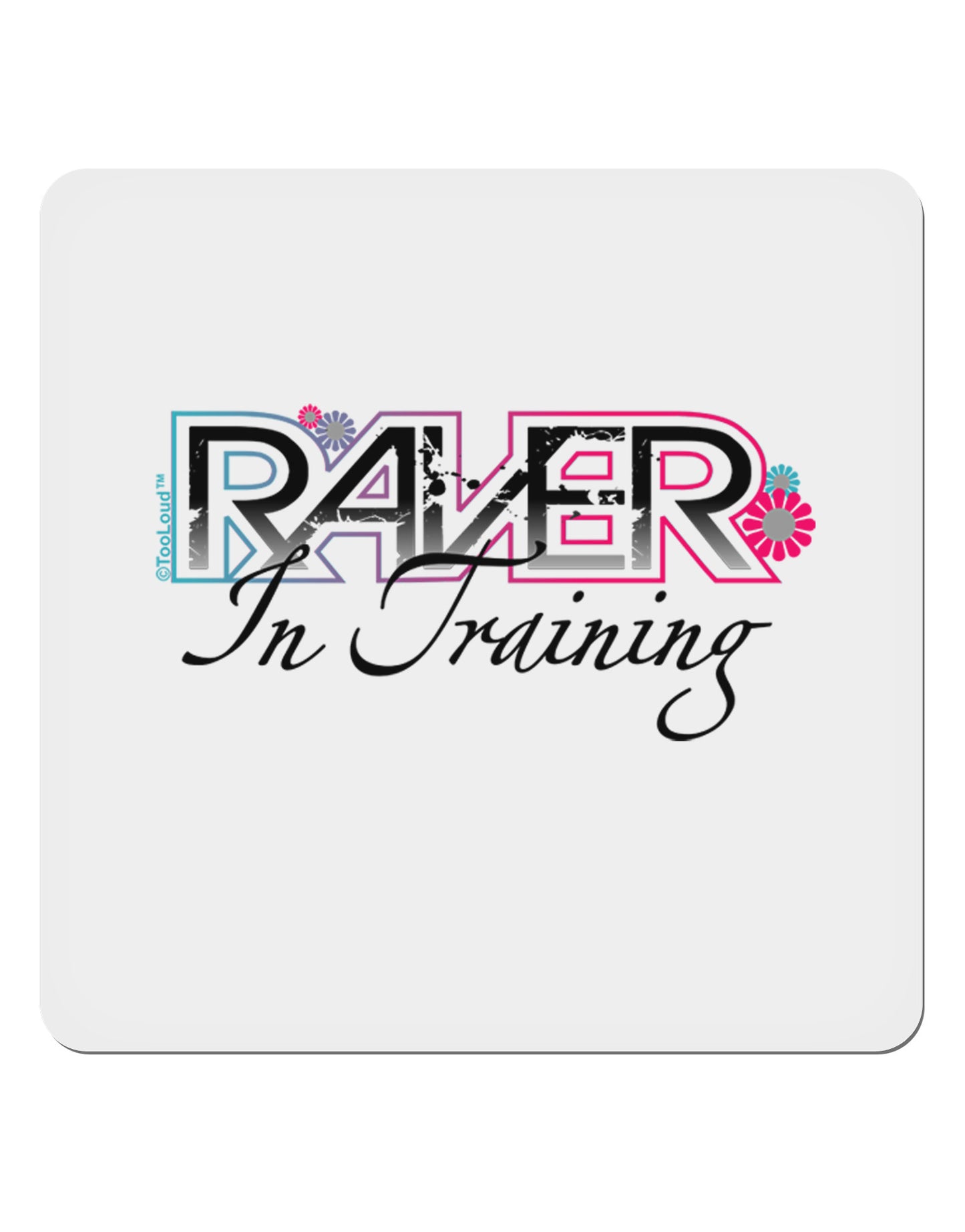 Matching Raver - In Training 4x4" Square Sticker-Stickers-TooLoud-1-Davson Sales
